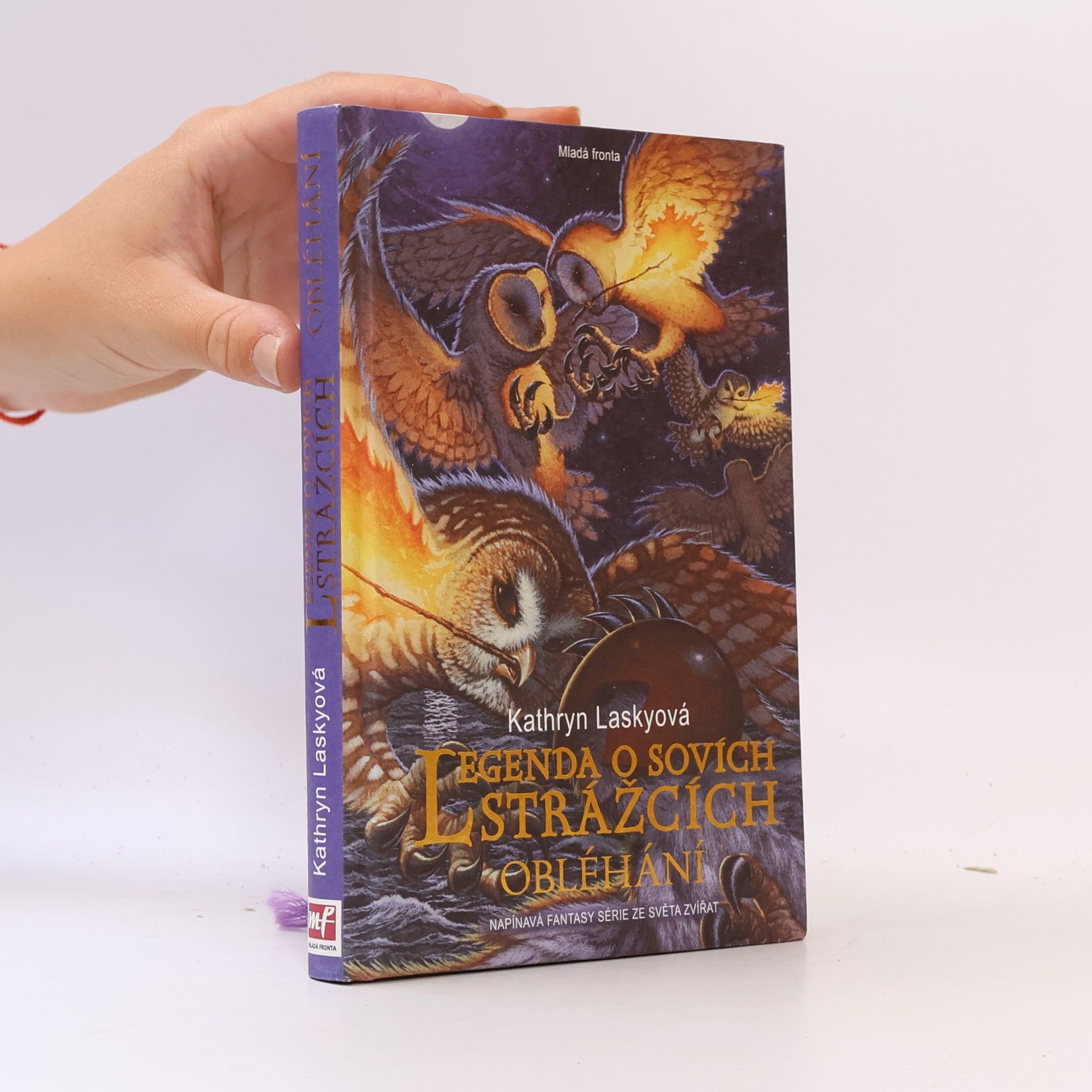 Kathryn Lasky Legenda o sovích strážcích IV. Obléhání