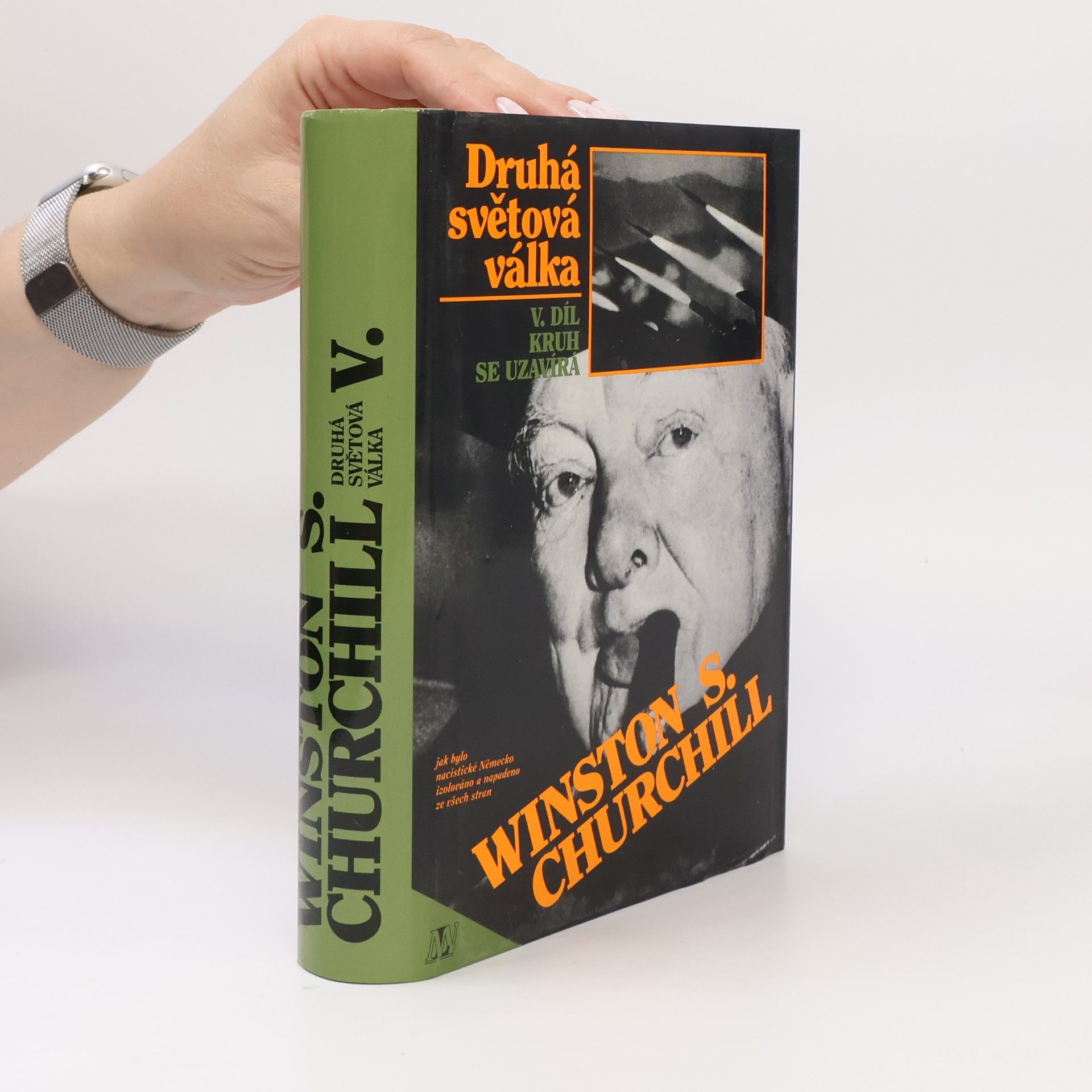 Winston Churchill Druhá světová válka V. Kruh se uzavírá