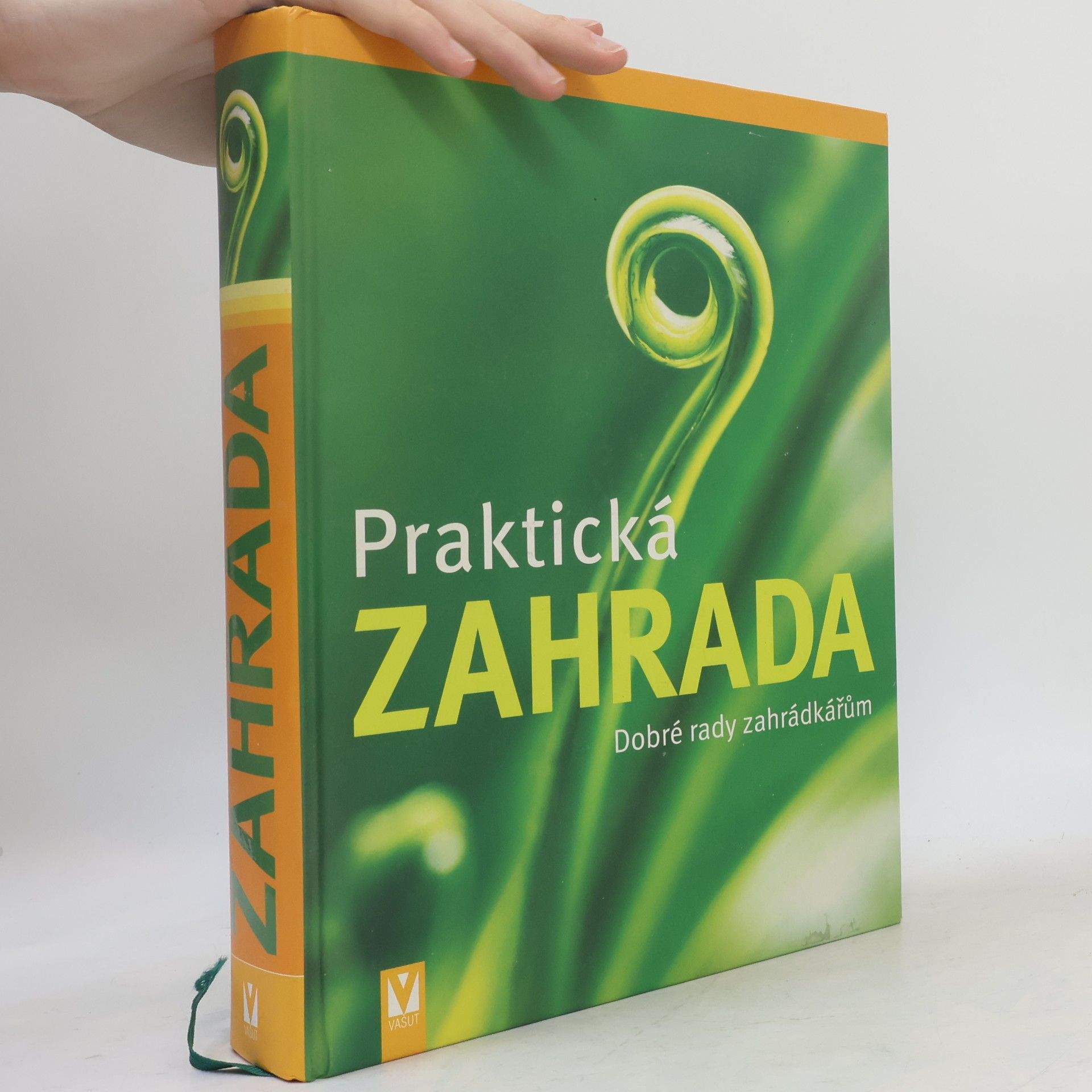 Wolfgang Hensel Praktická zahrada: Dobré rady zahrádkářům