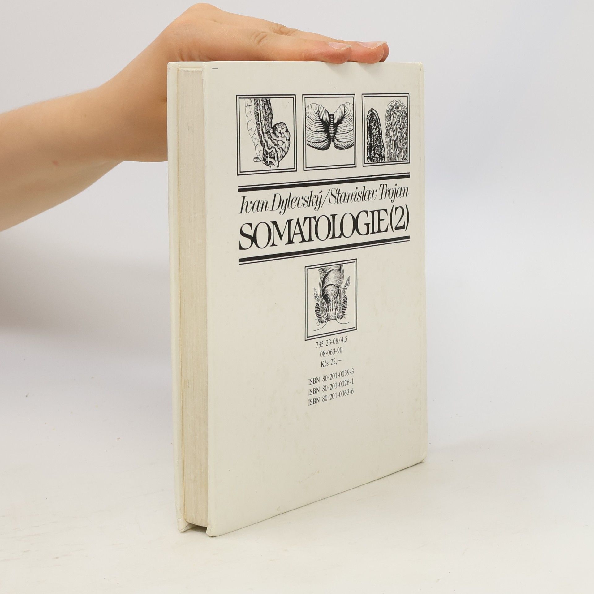 Ivan Dylevský Somatologie 1. a 2. díl