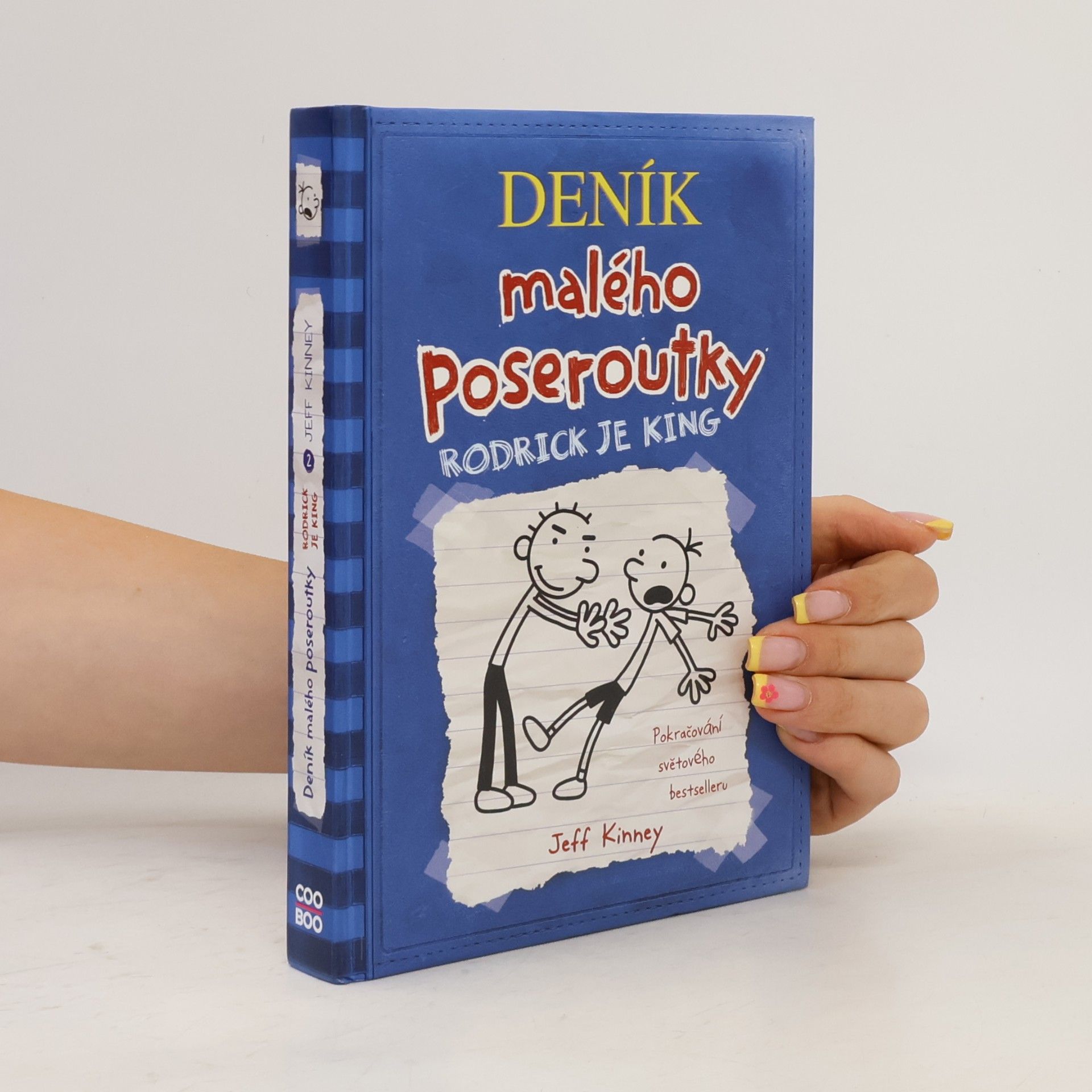 Jeff Kinney Deník malého poseroutky 2. Rodrick je king