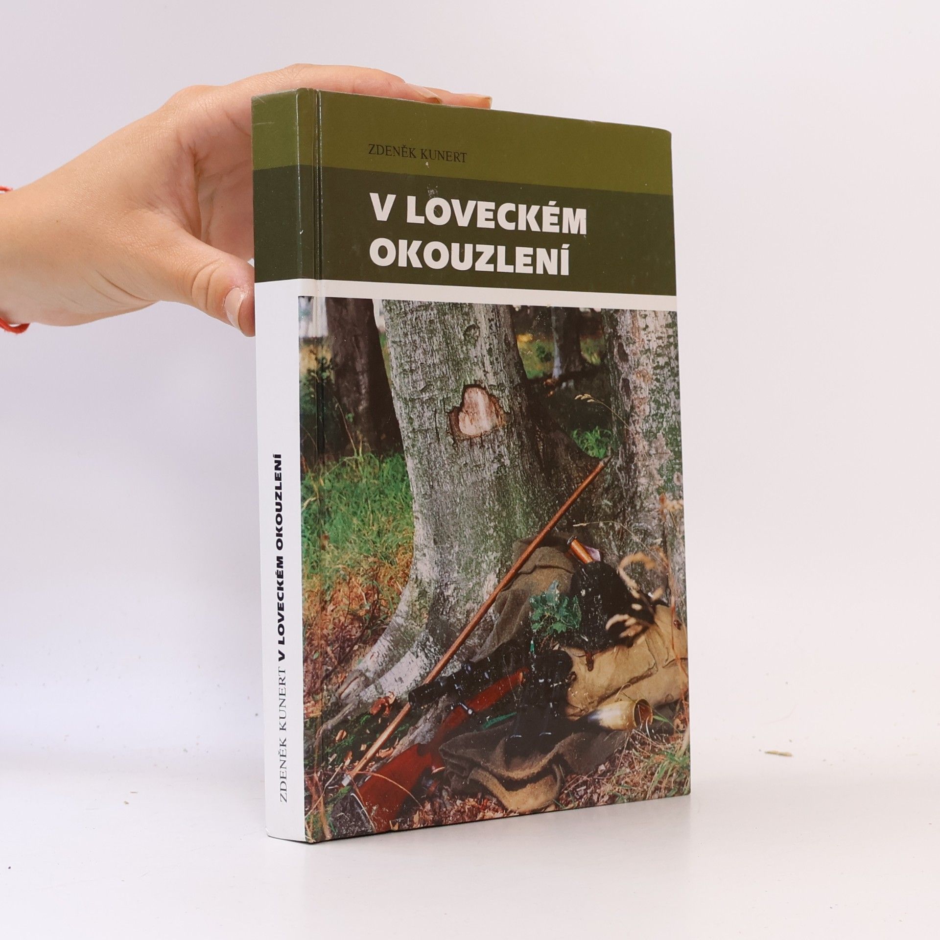 Zdeněk Kunert V loveckém okouzlení