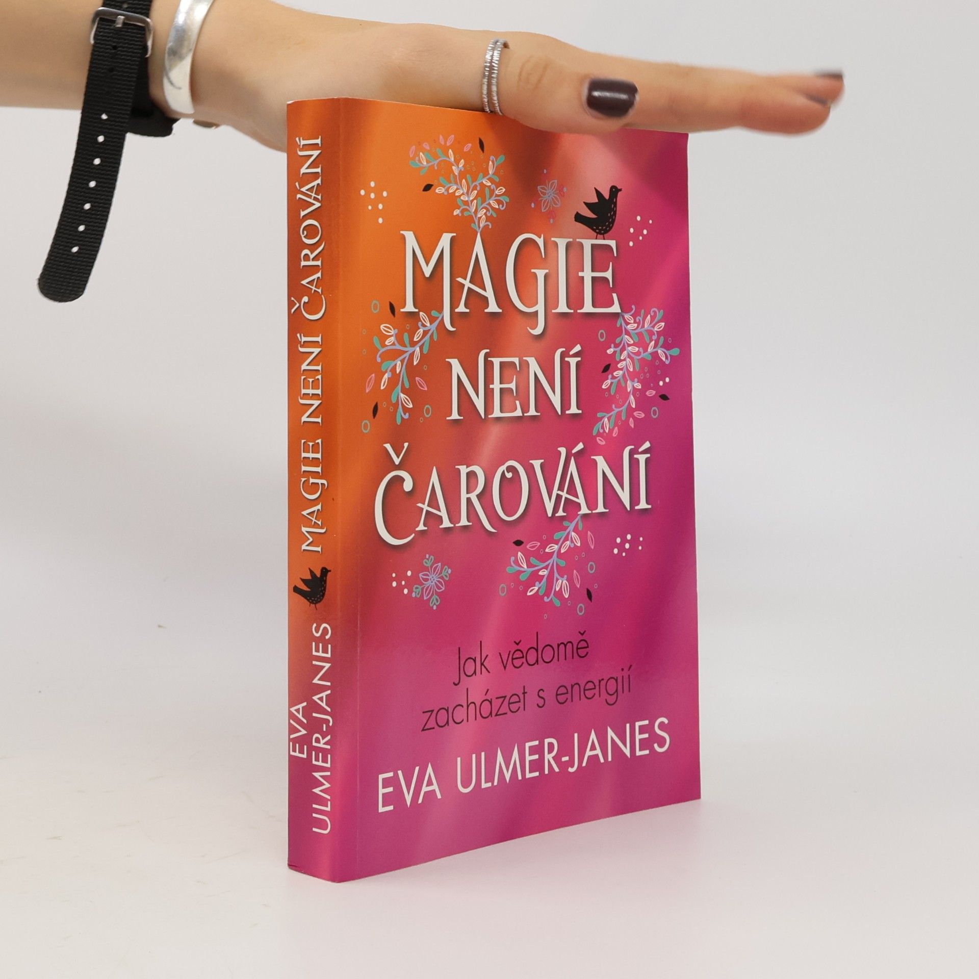 Eva Ulmer Janes Magie není čarování