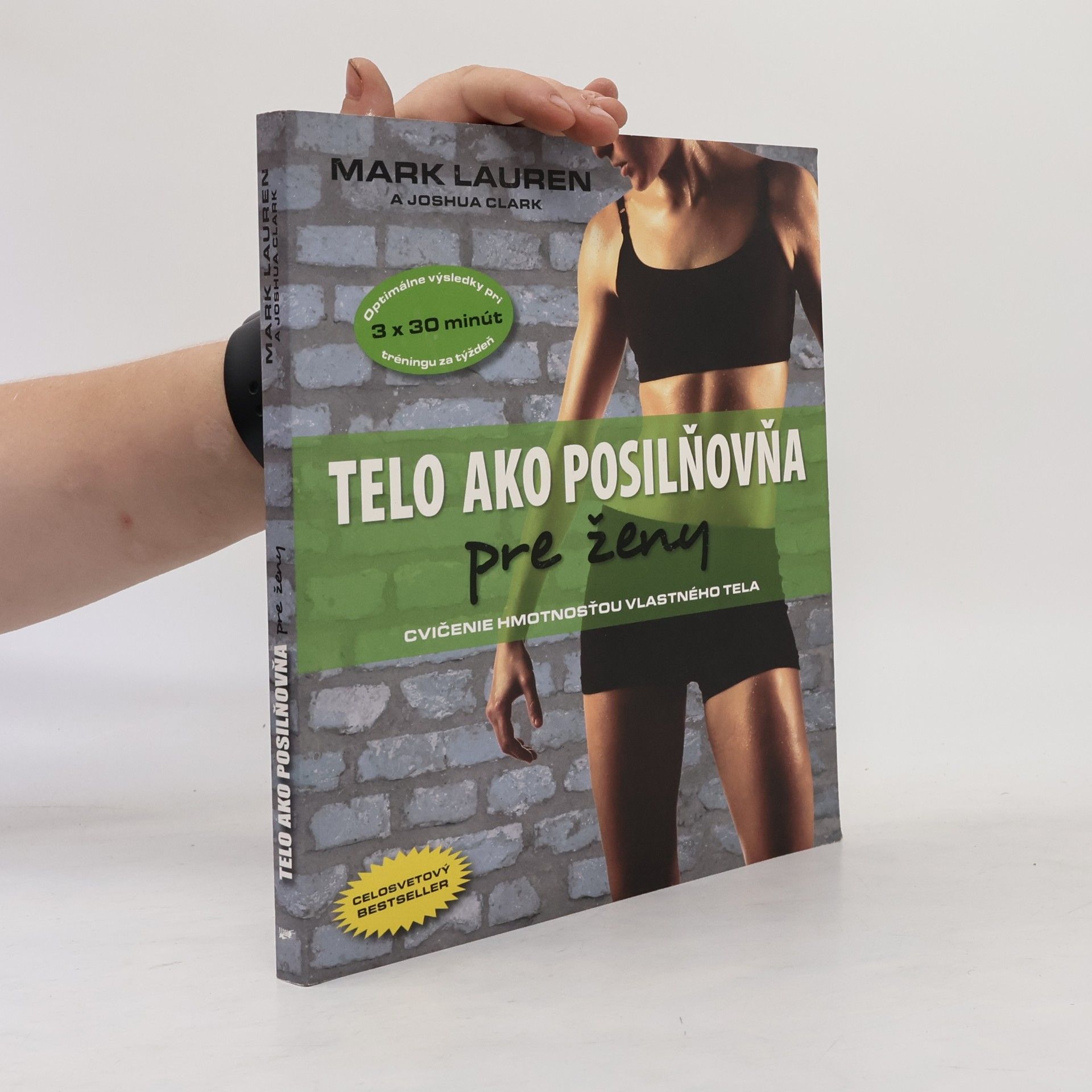 Mark Lauren Telo ako posilňovňa pre ženy