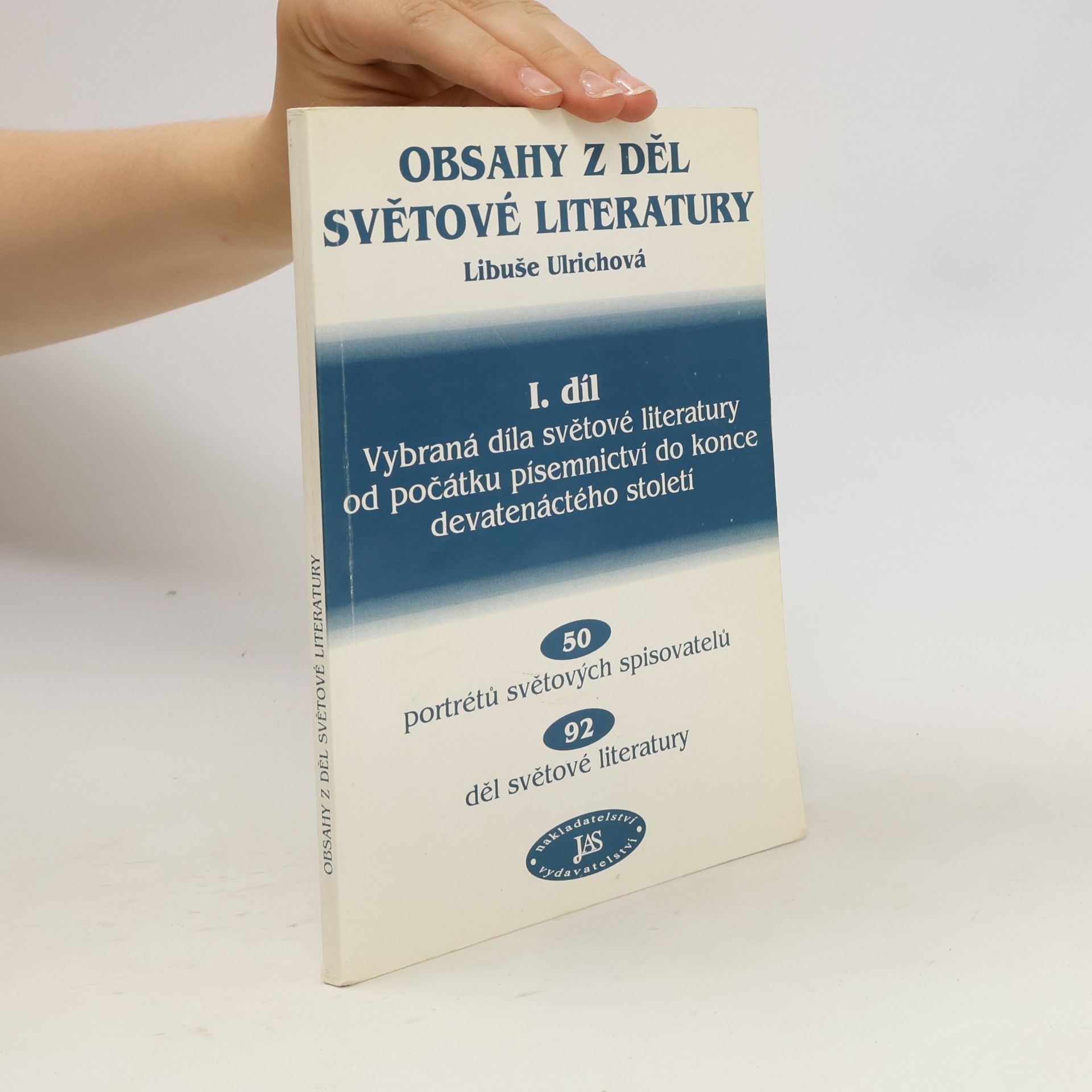 Libuše Ulrichová Obsahy z děl světové literatury I. díl