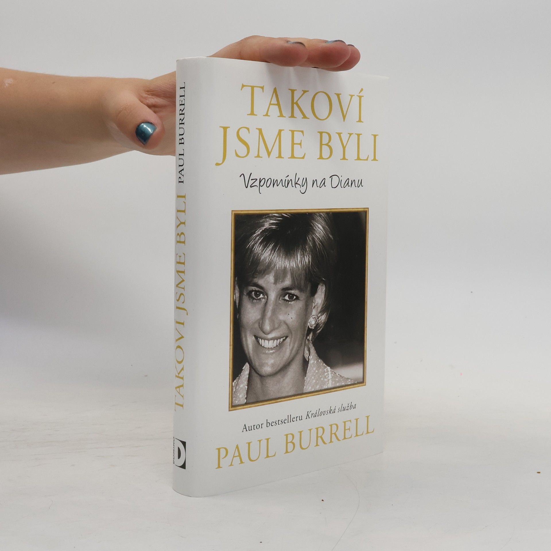 Takoví jsme byli. Vzpomínky na Dianu
