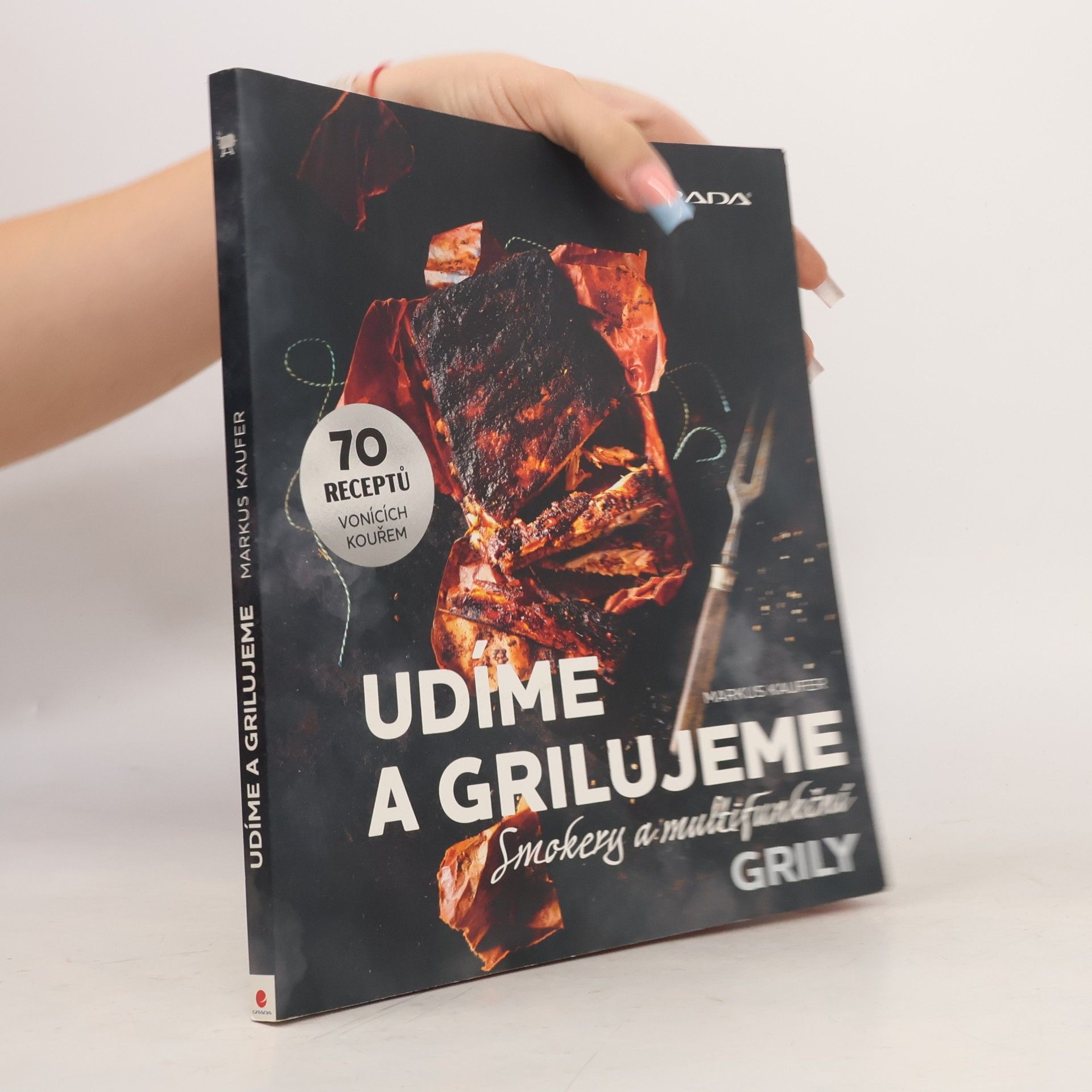 Manuela Rüther Udíme a grilujeme : smokery a multifunkční grily