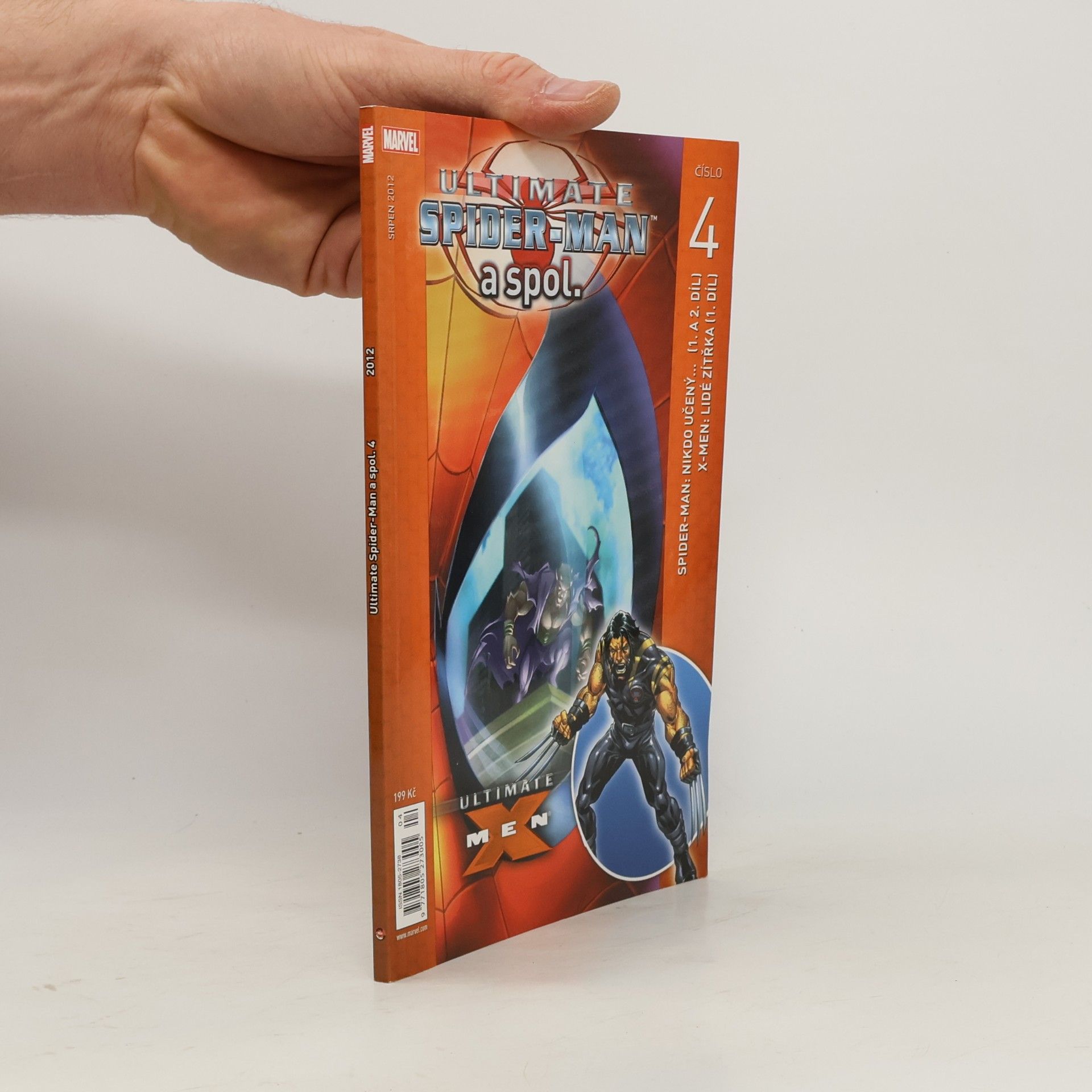 Kolektiv autorů Ultimate Spider-Man a spol. 4/2012