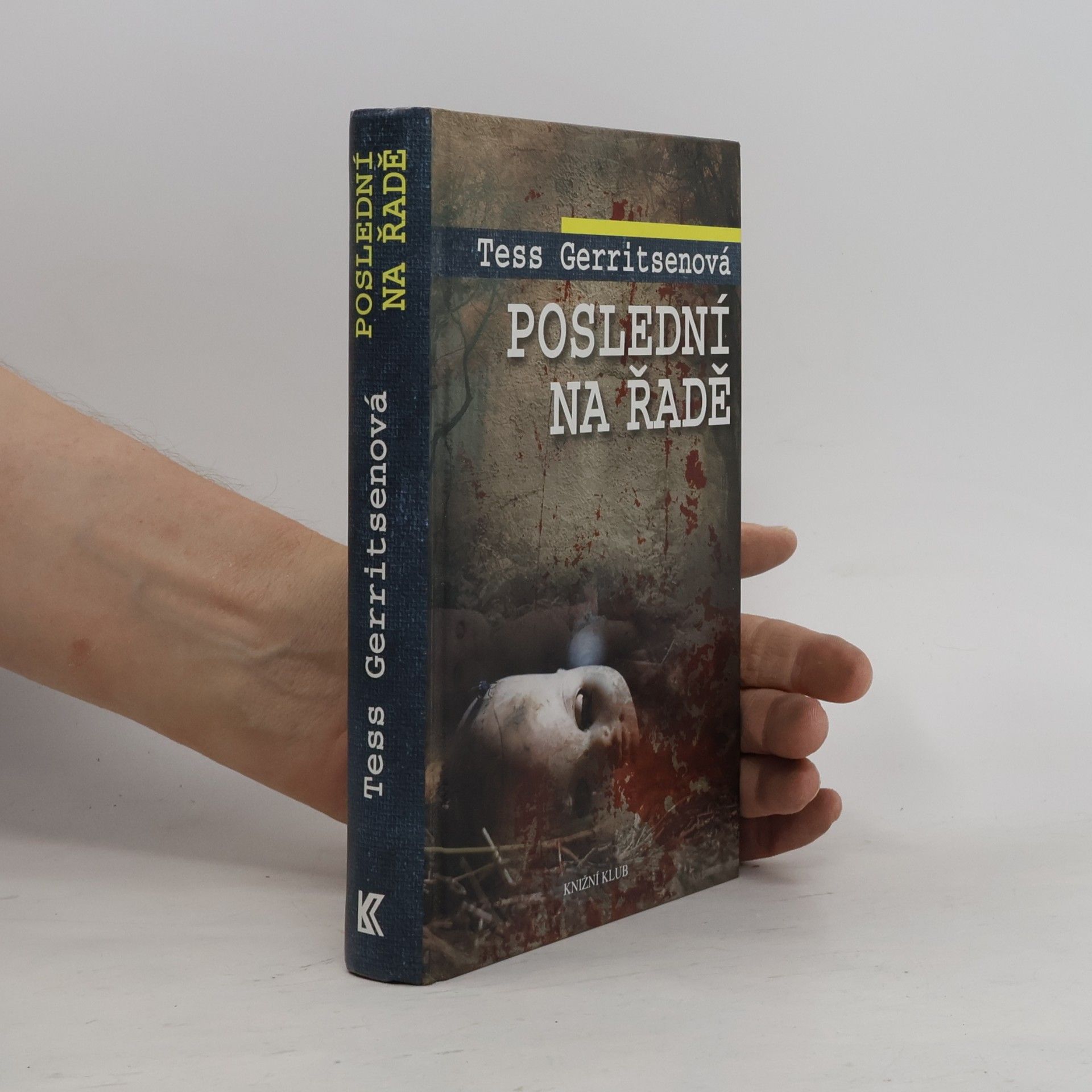 Tess Gerritsen Poslední na řadě