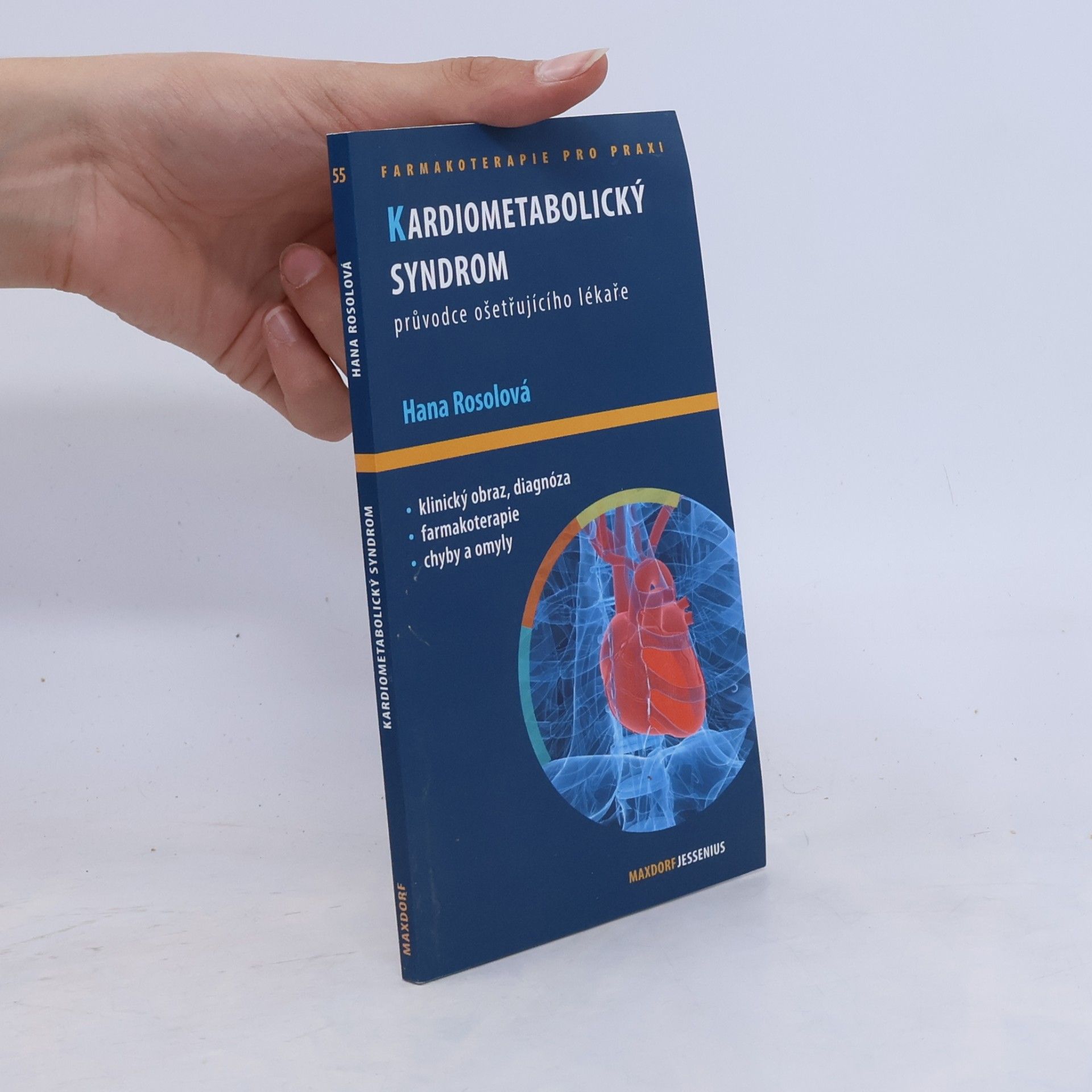 Hana Rosolová Kardiometabolický syndrom. Průvodce ošetřujícího lékaře