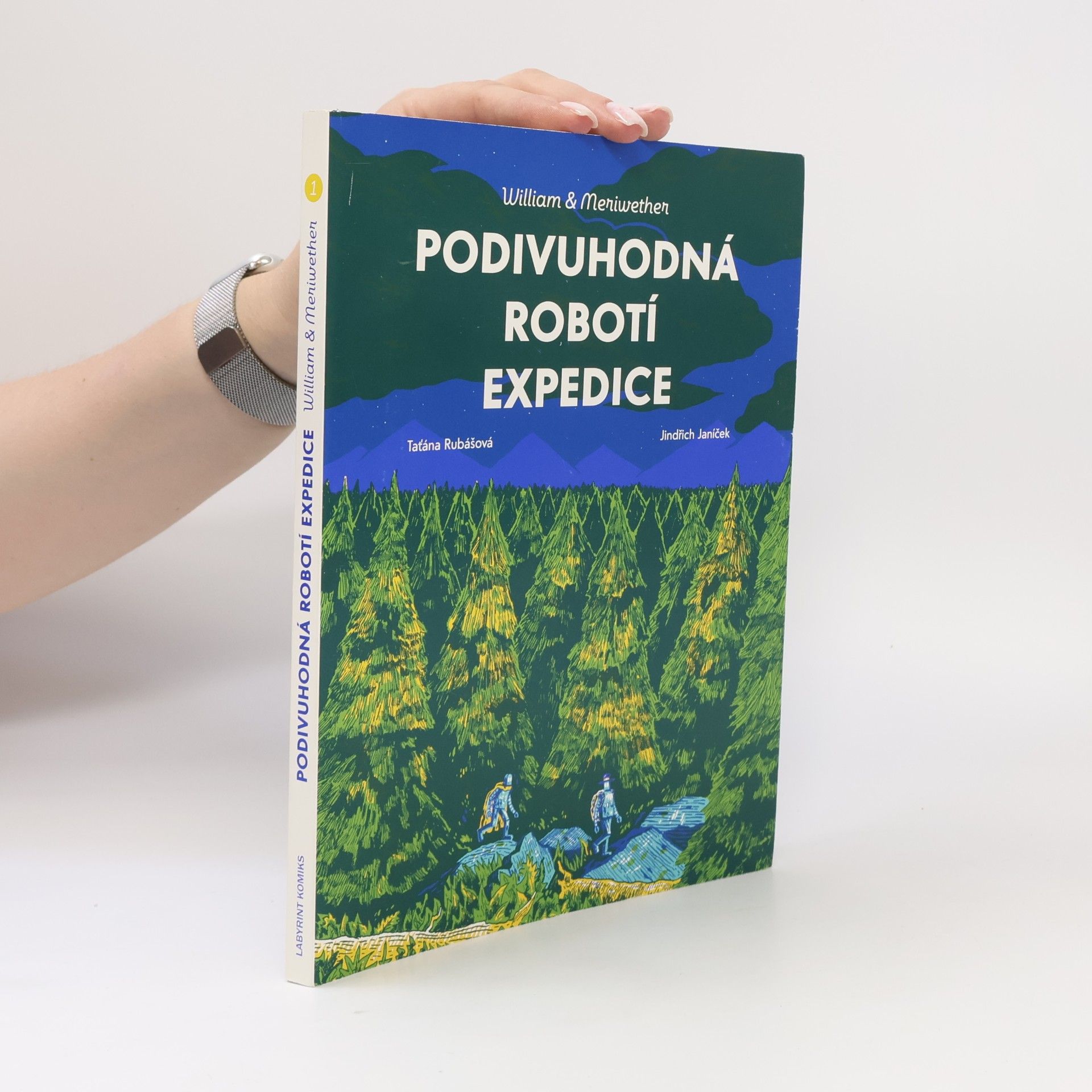Taťána Rubášová Podivuhodná robotí expedice