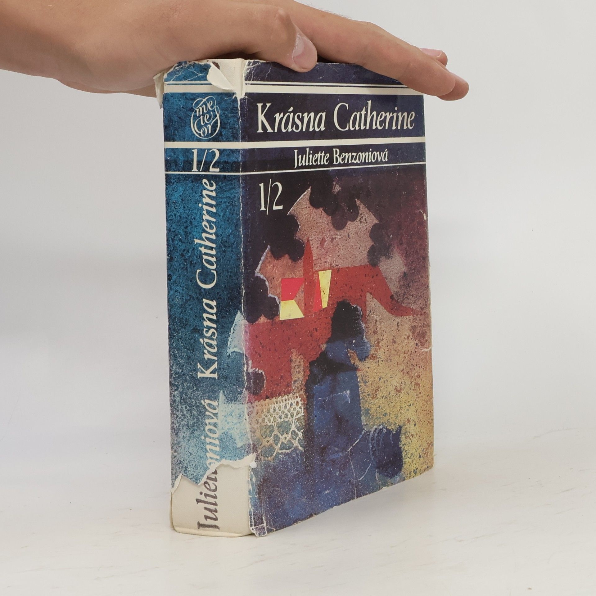 Juliette Benzoni Krásna Catherine 1/2