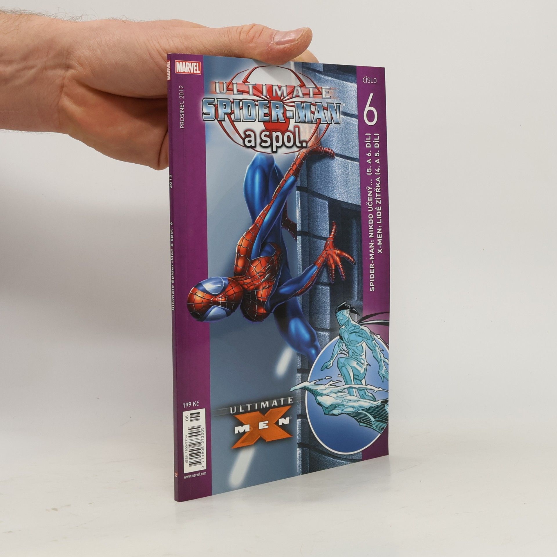 Kolektív autorov Ultimate Spider-man a spol. 6