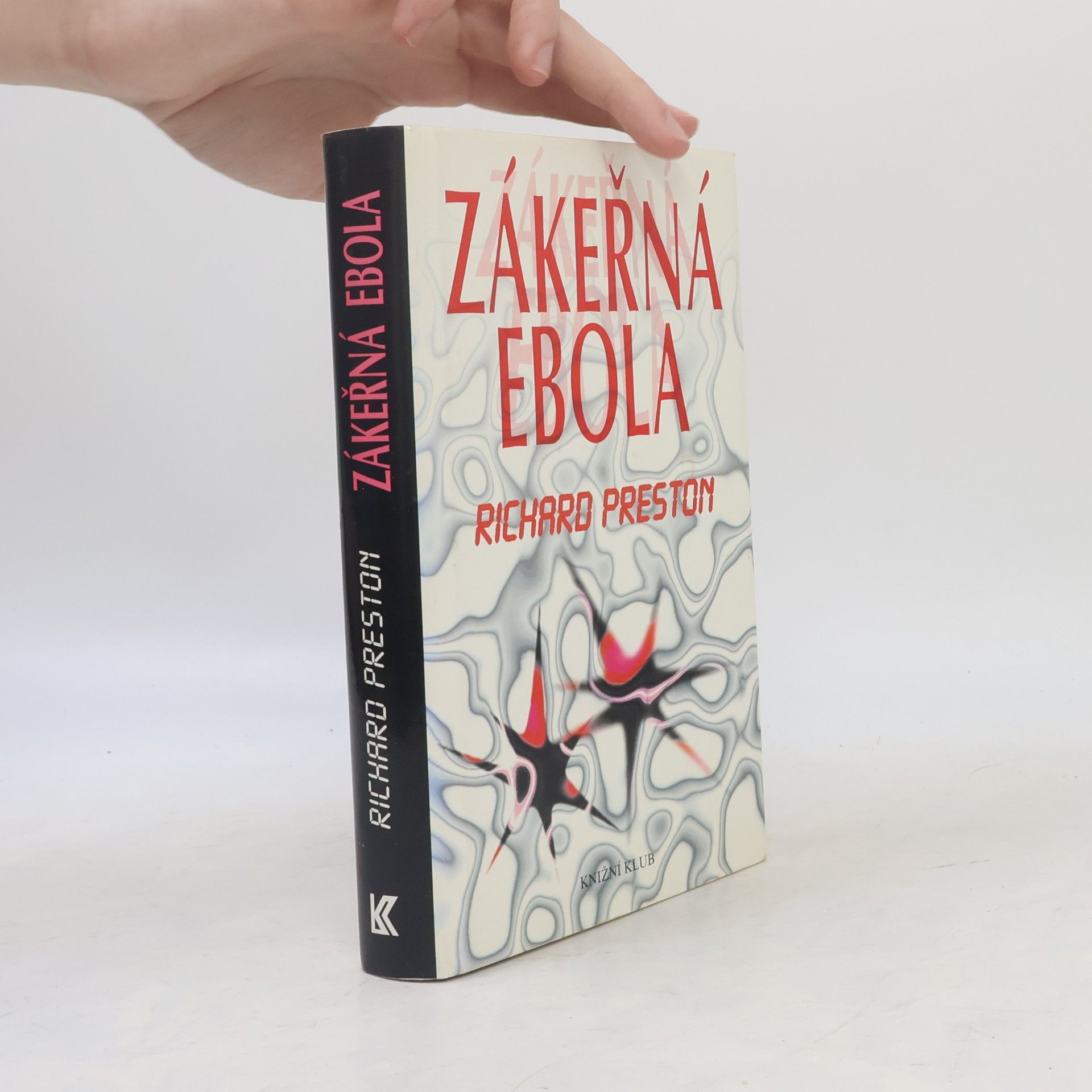 Richard Preston Zákeřná Ebola
