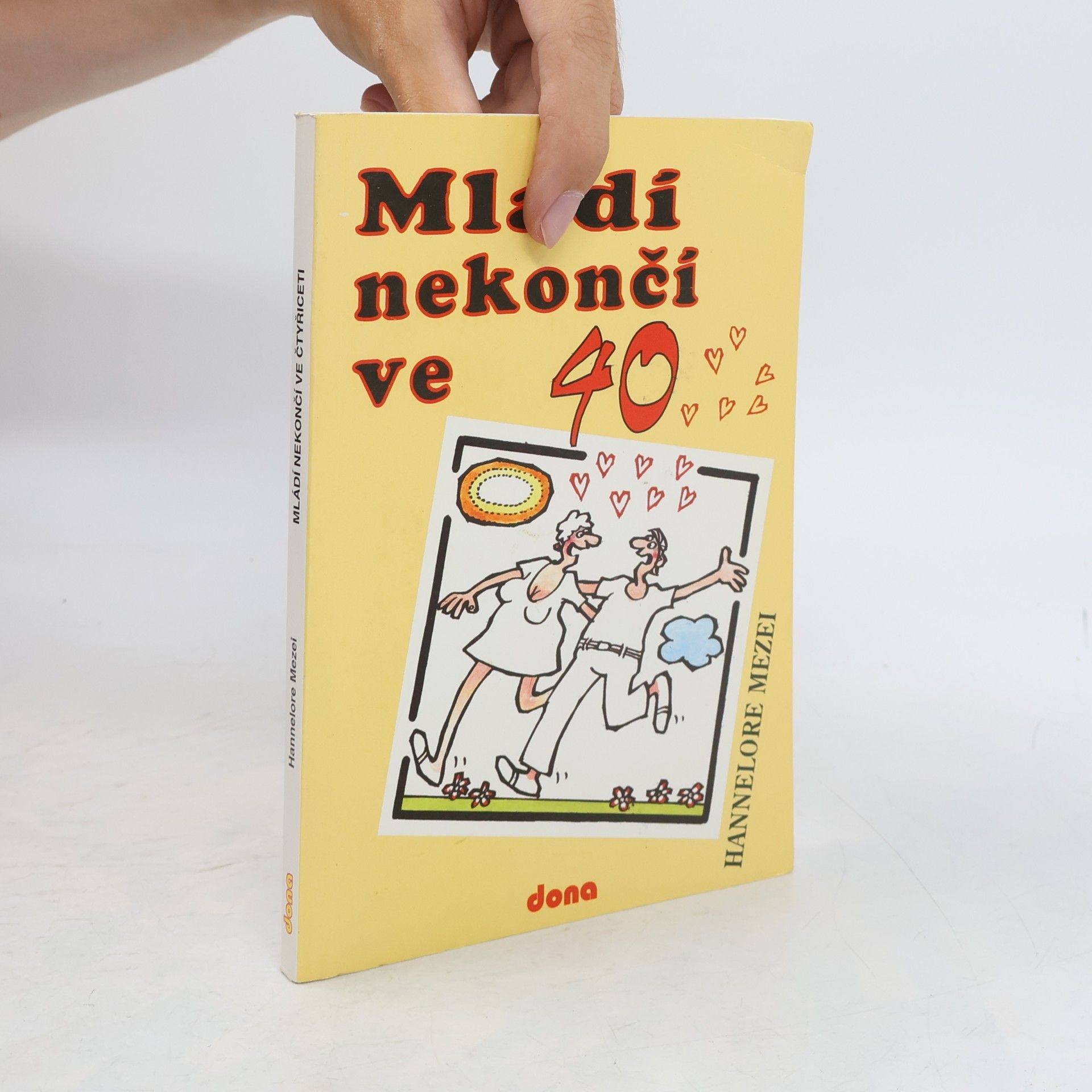 Hannelore Mezei Mládí nekončí ve 40