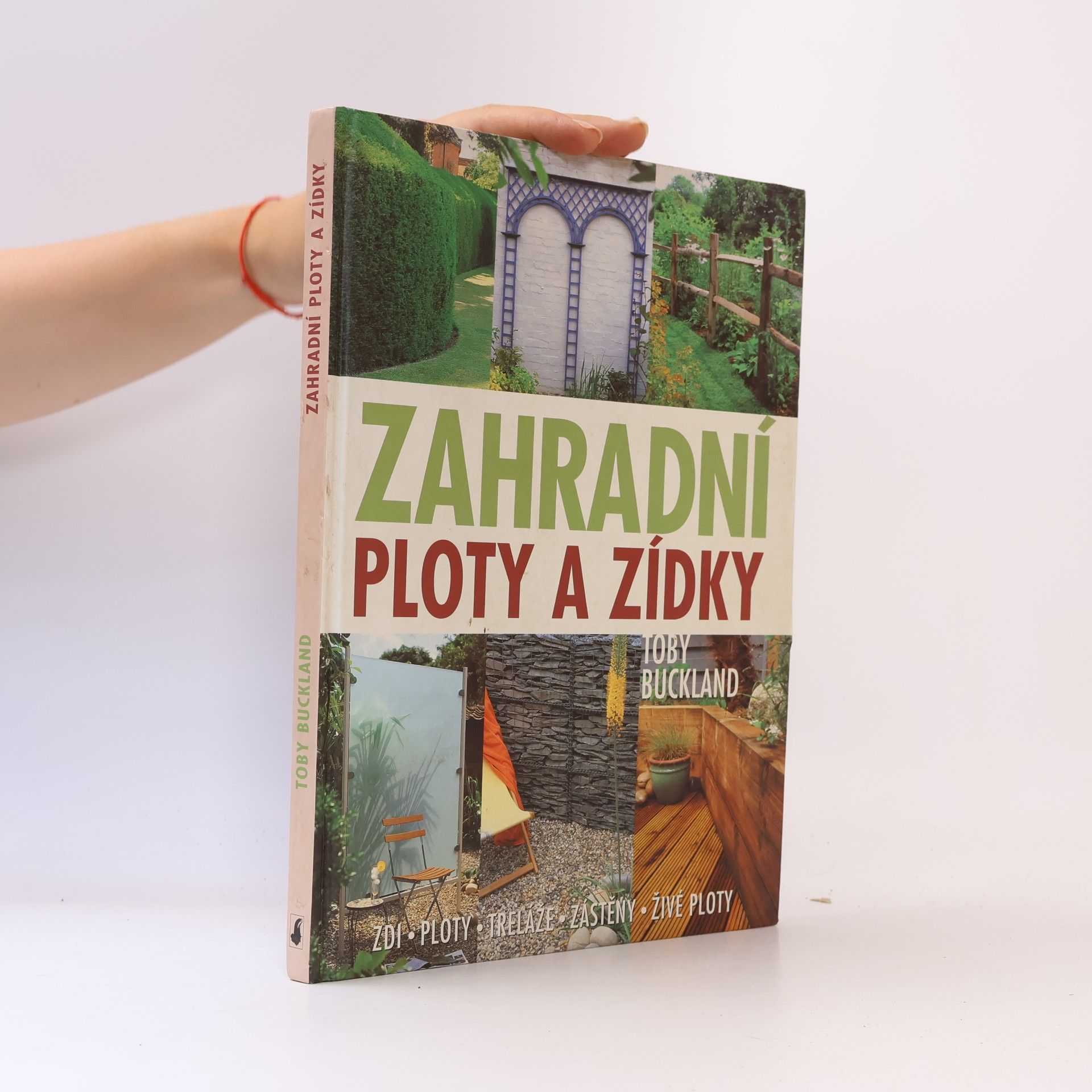 Toby Buckland Zahradní ploty a zídky
