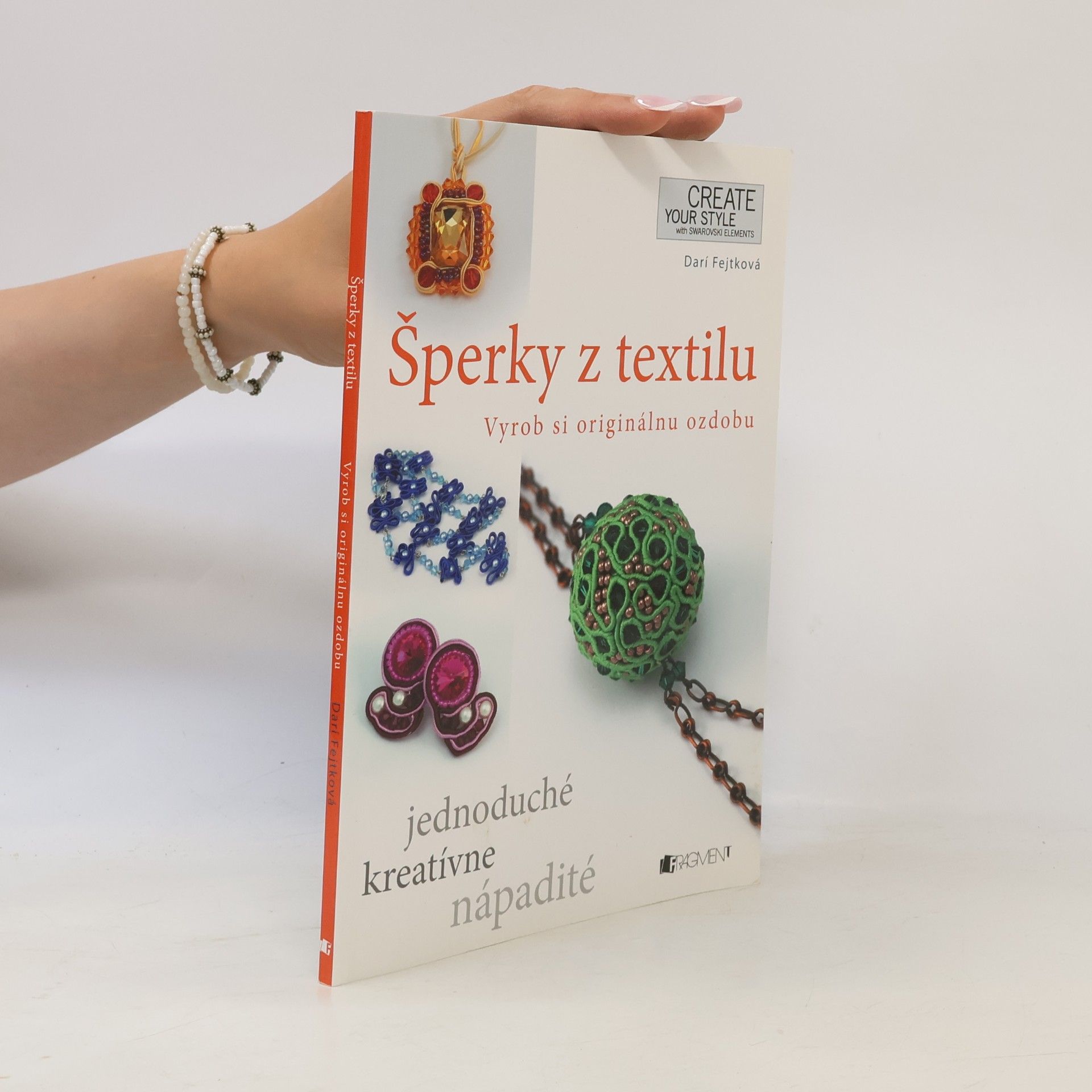 Drahomíra Darí Fejtková Šperky z textilu