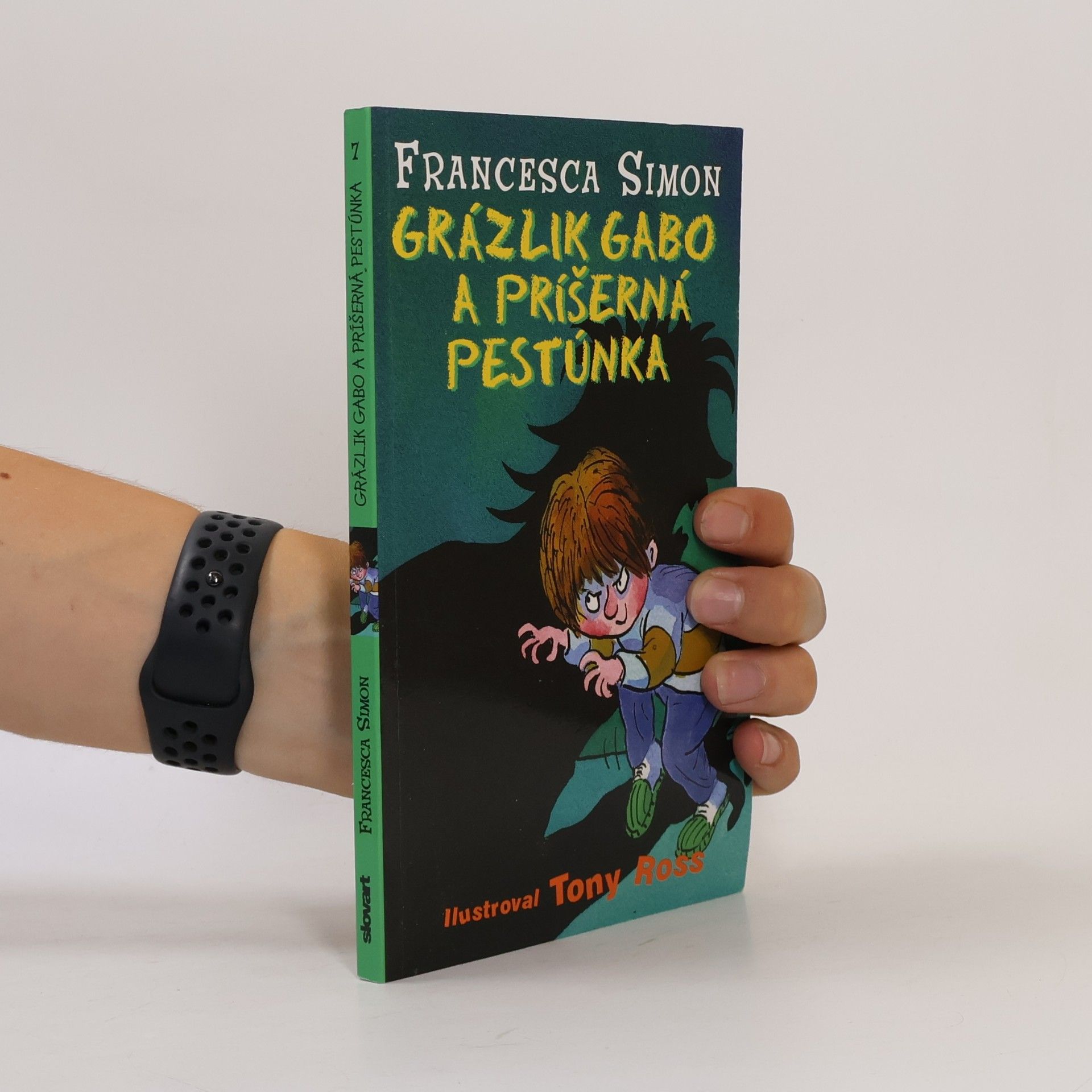 Francesca Simon Grázlik Gabo a príšerná pestúnka
