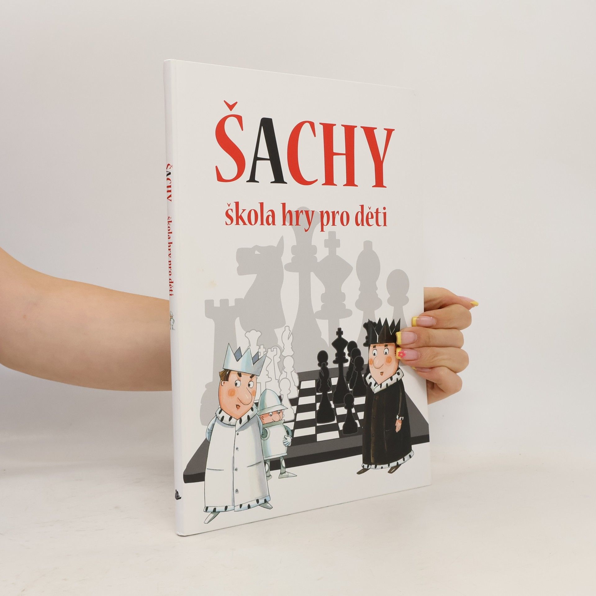 Urszula Staniszewska Šachy: škola hry pro děti
