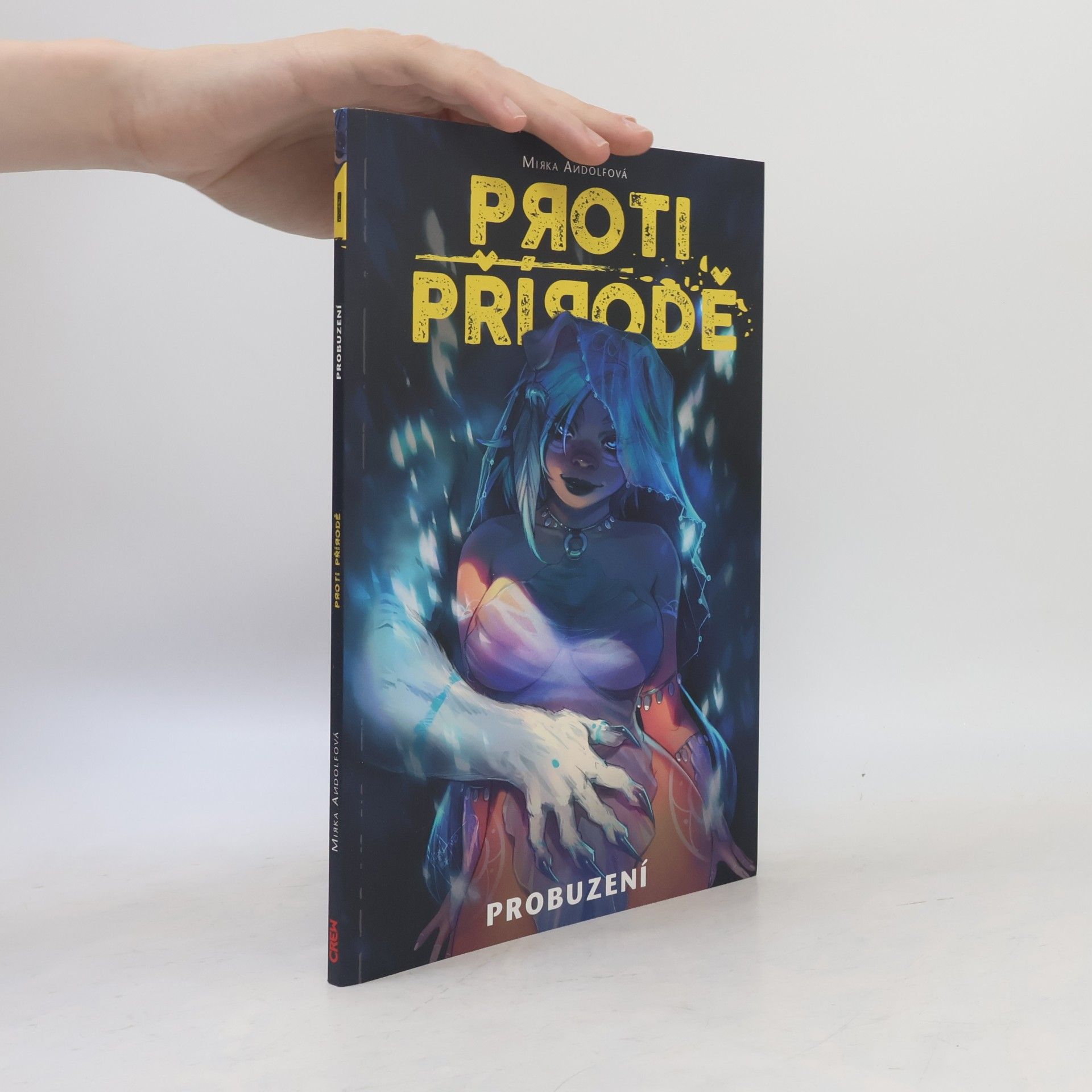 Mirka Andolfo Proti přírodě. Probuzení