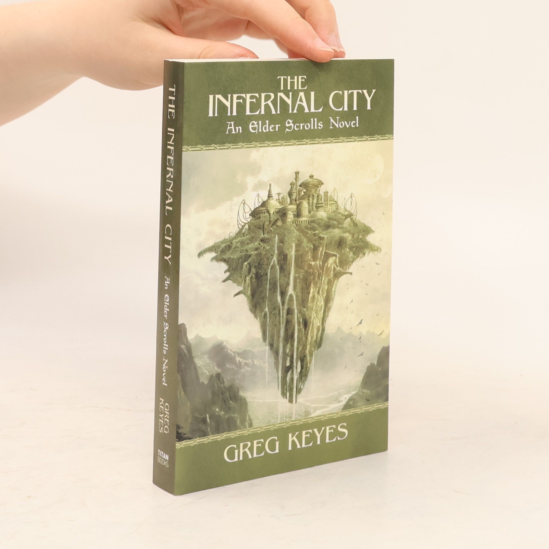 J. Gregory Keyes The Infernal City: An Elder Scrolls Novel