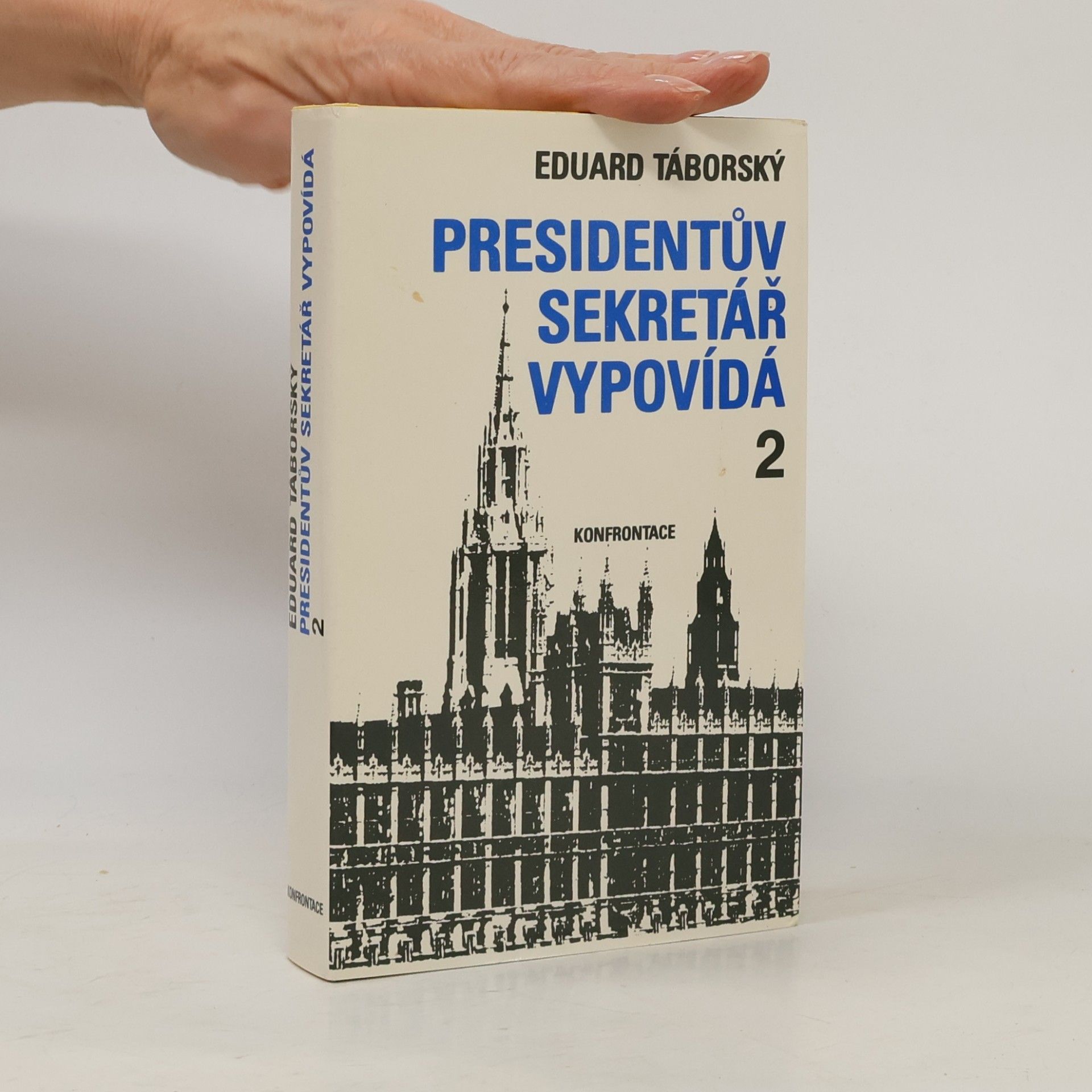 Eduard Táborský Presidentův sekretář vypovídá 2