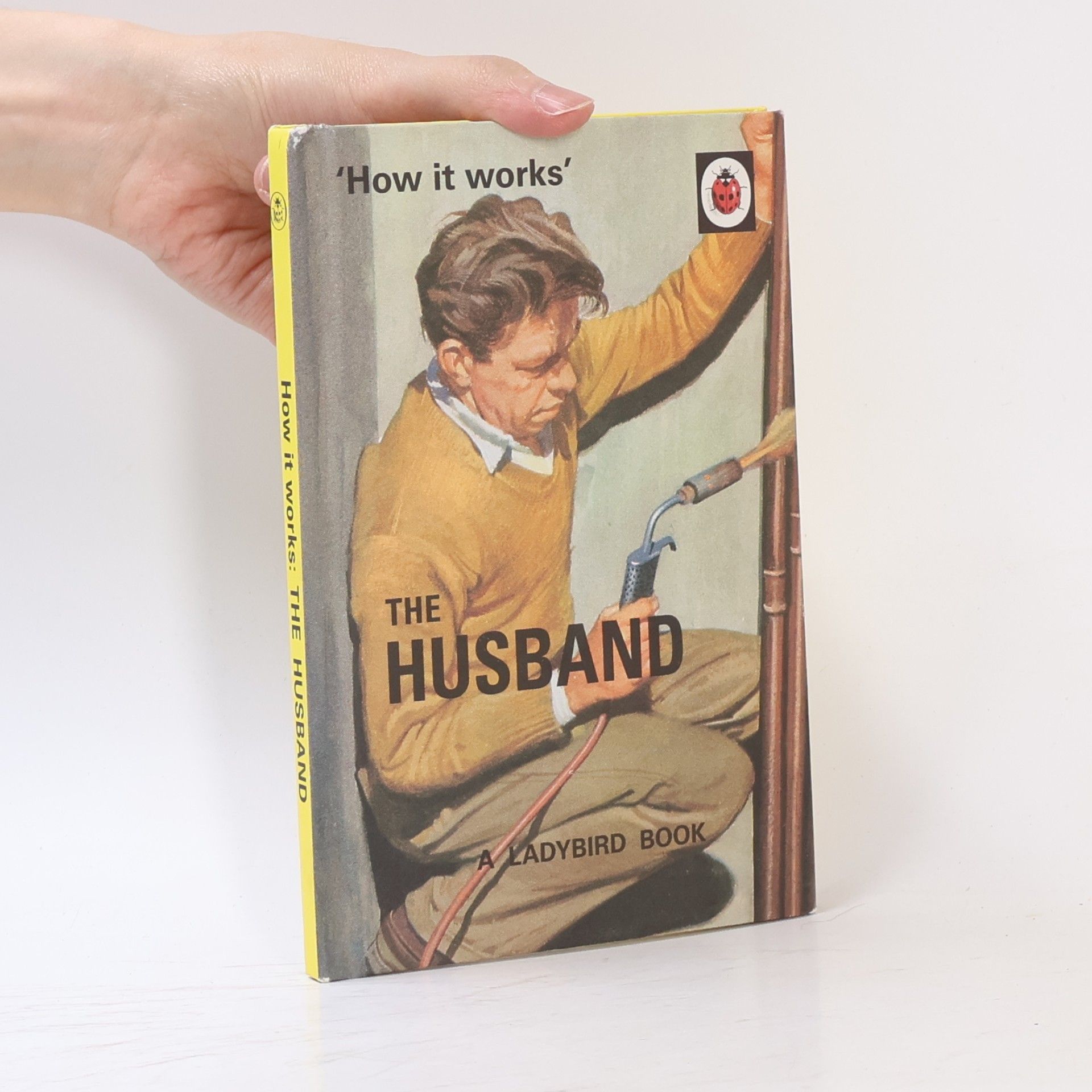 Jason A. Hazeley How It Works: The Husband