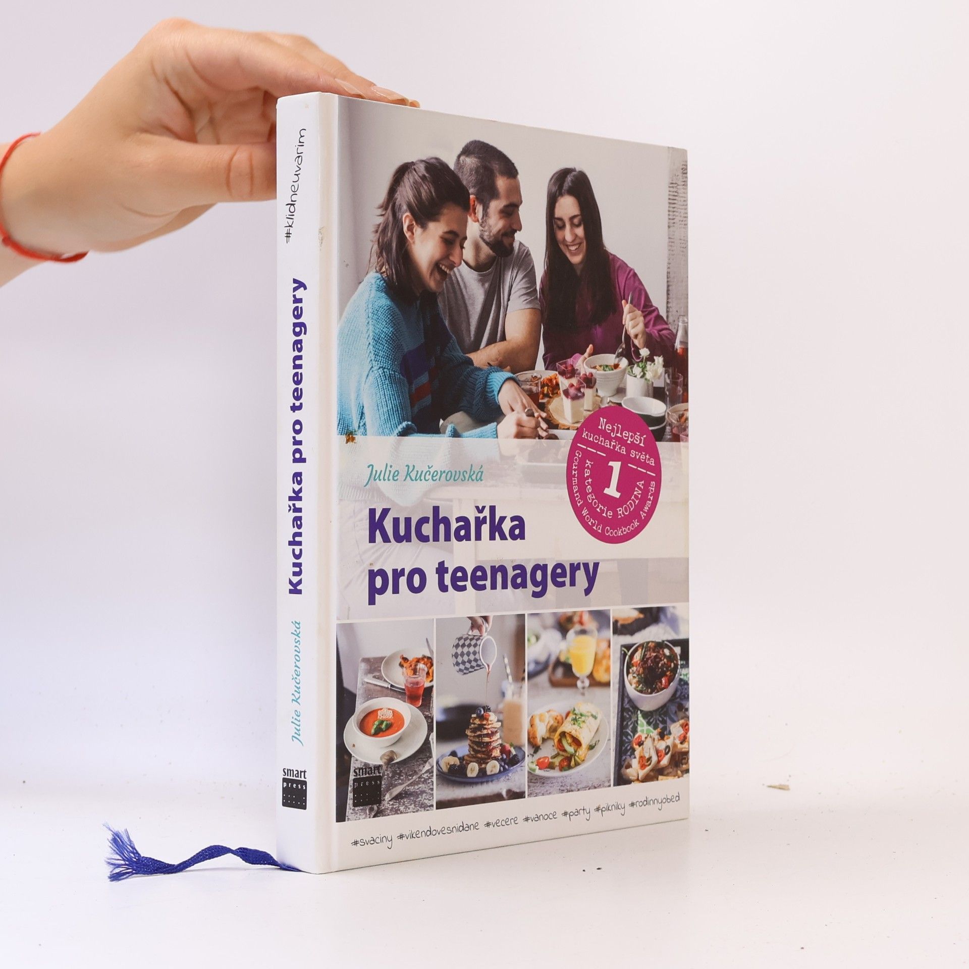 Julie Kučerovská Kuchařka pro teenagery. #klidneuvarim