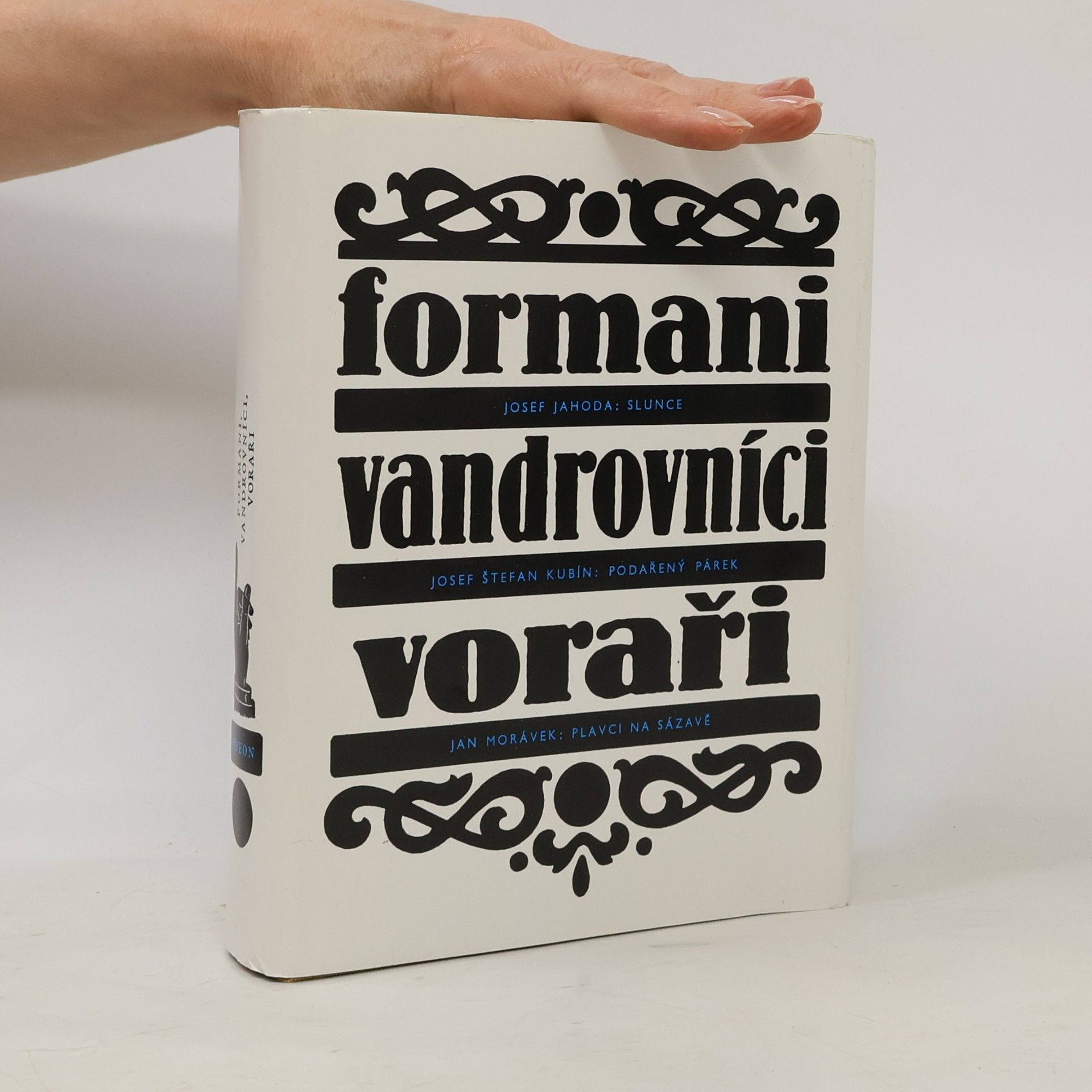Josef Jahoda Formani. Vandrovníci. Voraři