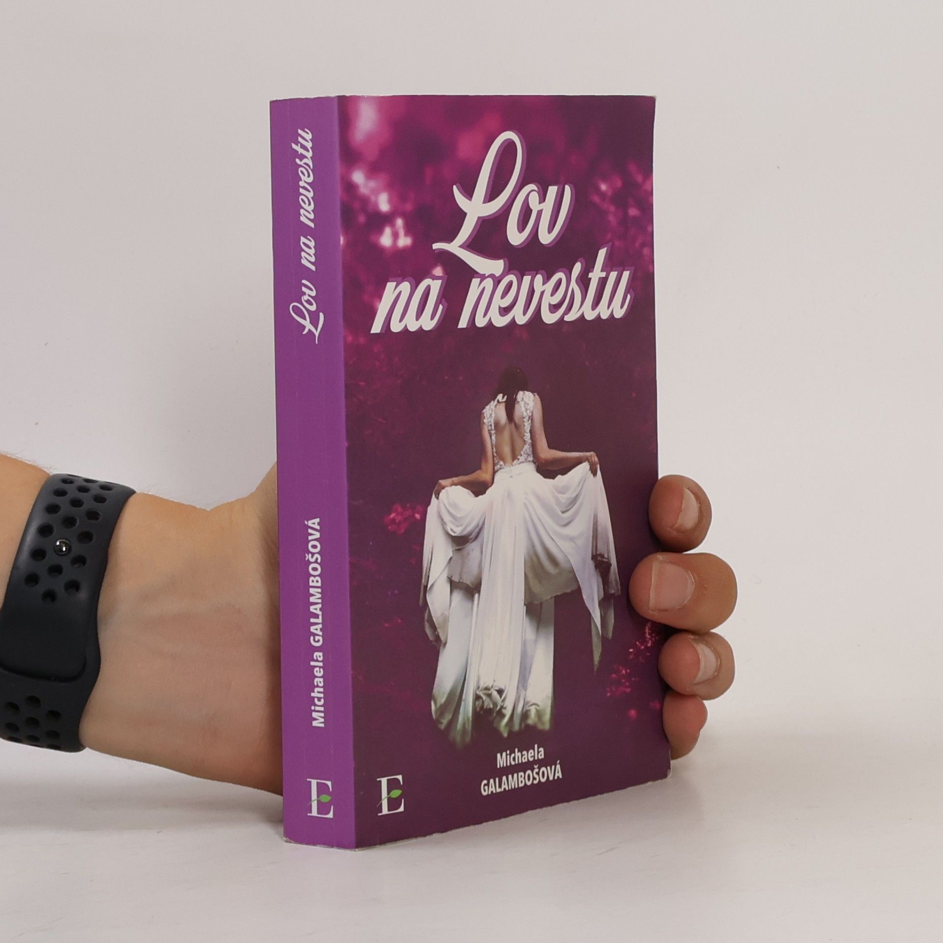 Michaela Galambošová Lov na nevestu