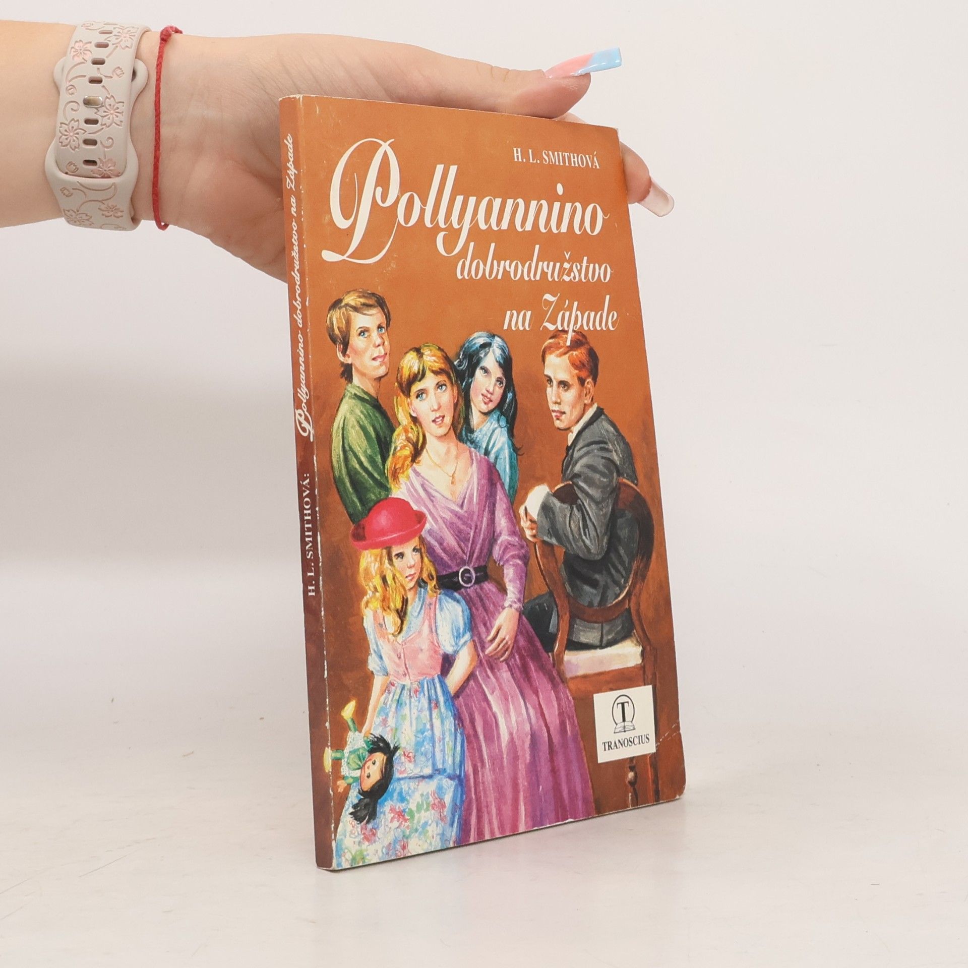 Harriet Lummis Smith Pollyannino dobrodružstvo na Západe