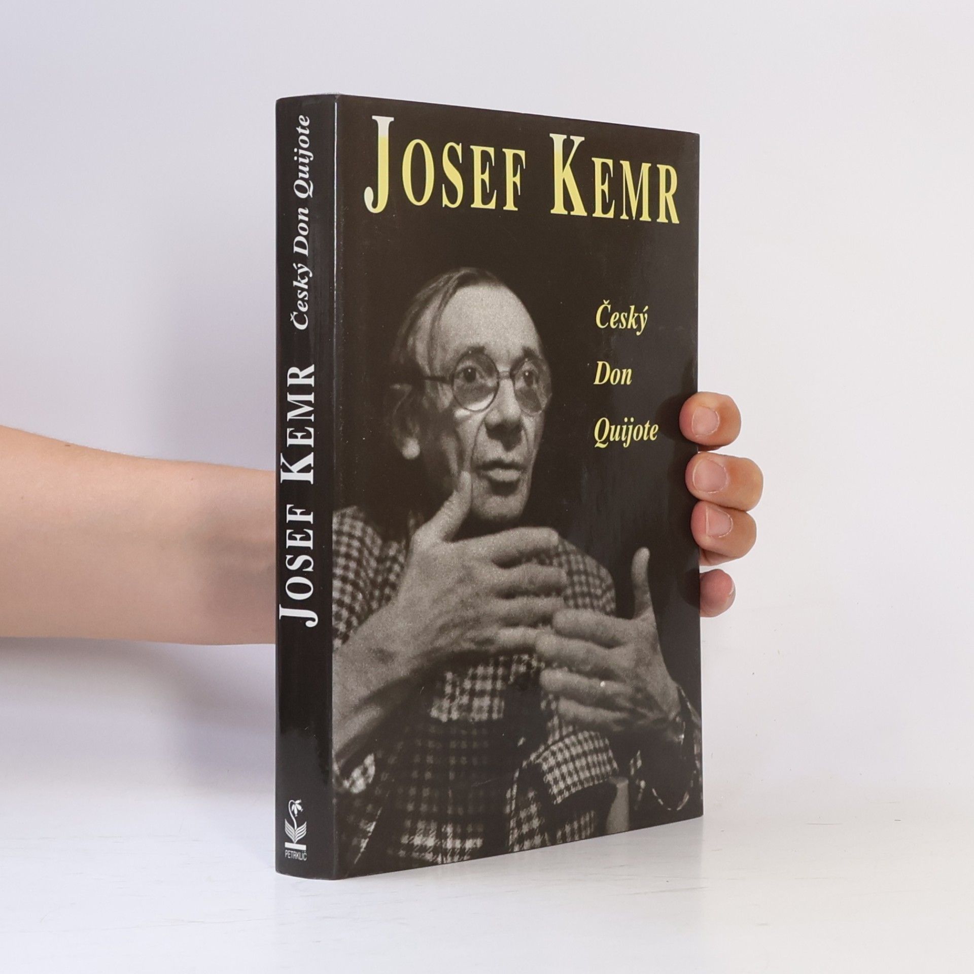 Milan Cais ml. Josef Kemr : český Don Quijote