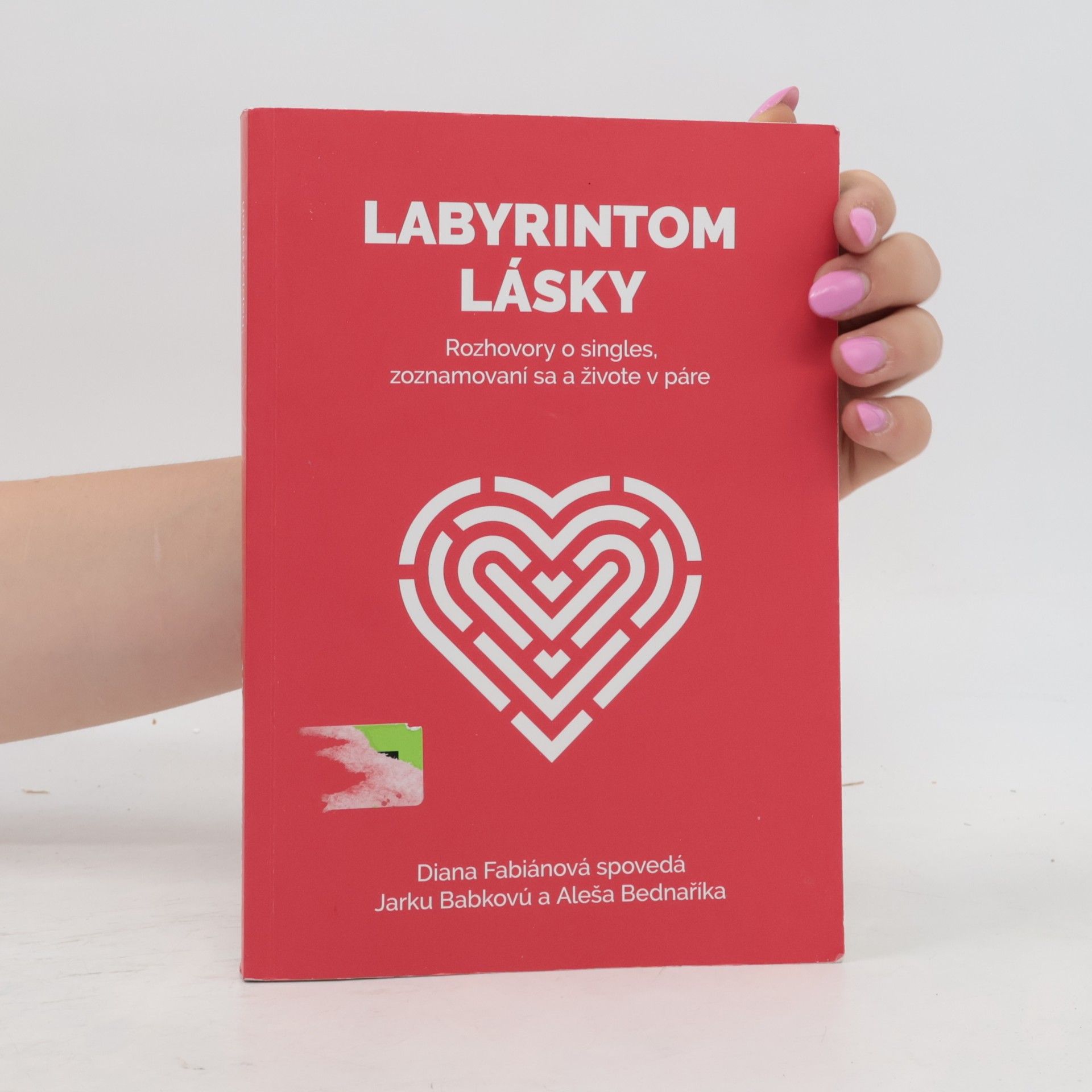 Aleš Bednařík Labyrintom lásky