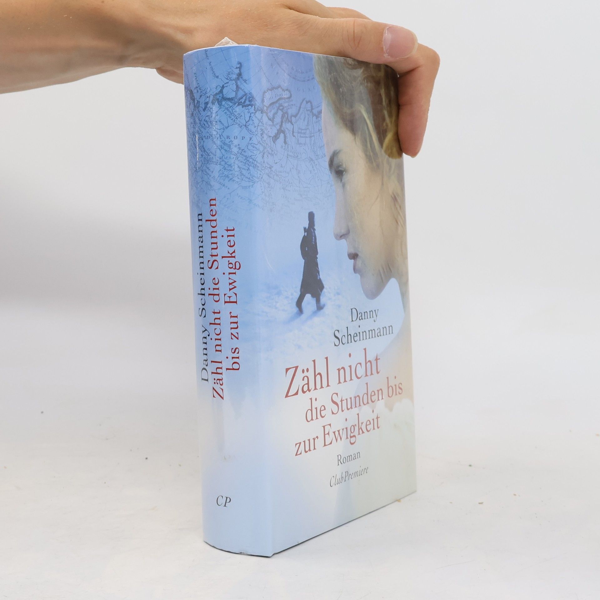Danny Scheinmann Zähl nicht die Stunden bis zur Ewigkeit