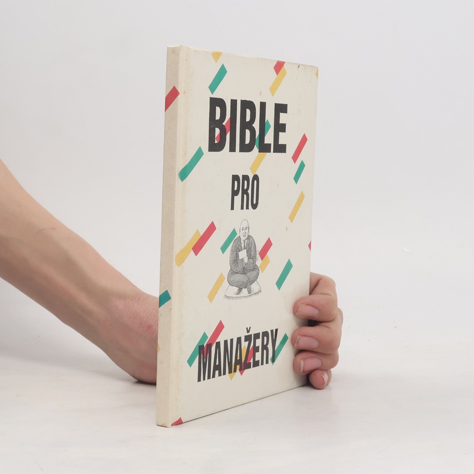 M. K. Rustomji Bible pro manažery