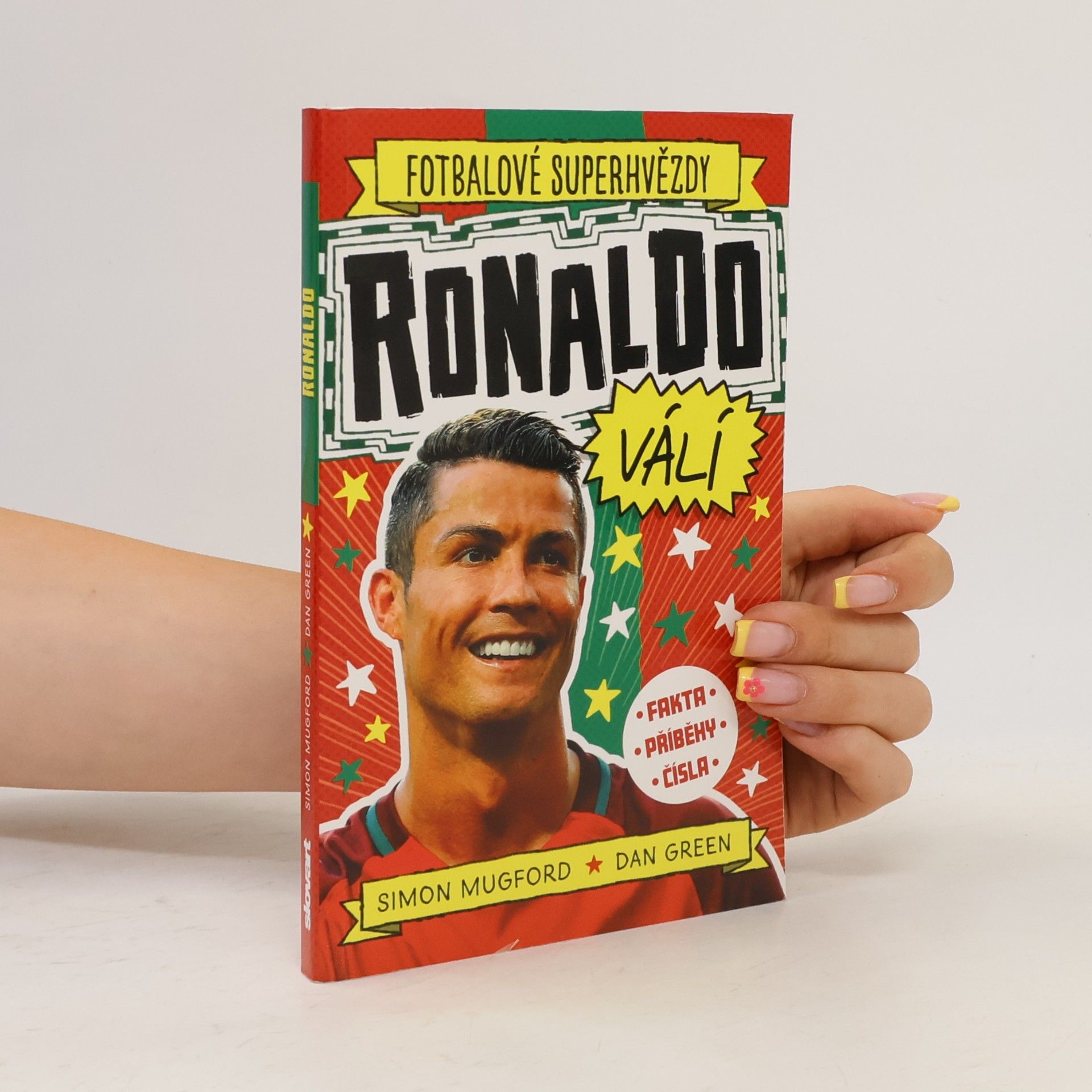 Simon Mugford Fotbalové superhvězdy: Ronaldo válí