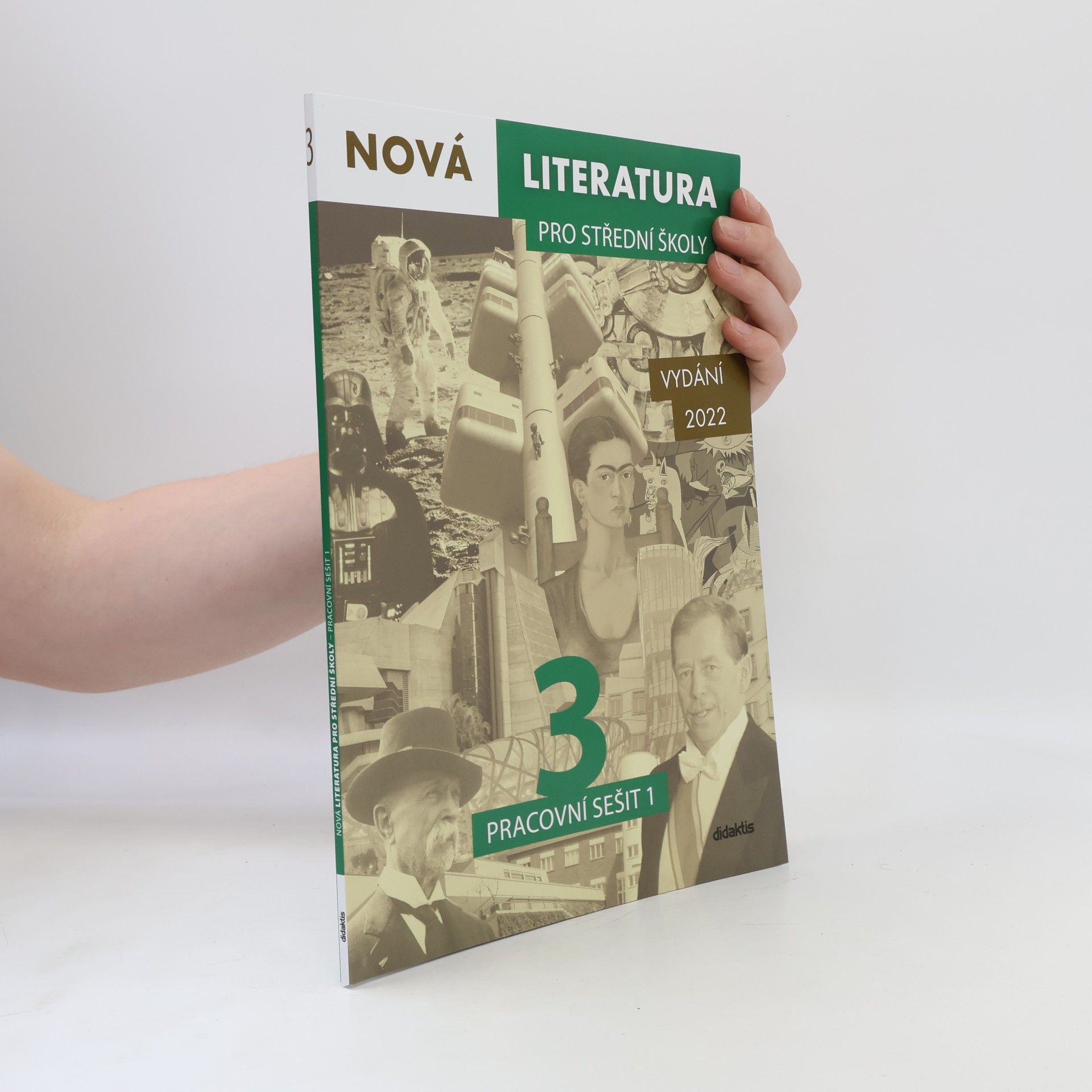 Jolana Fišarová Nová literatura 3 pro střední školy. Pracovní sešit 1