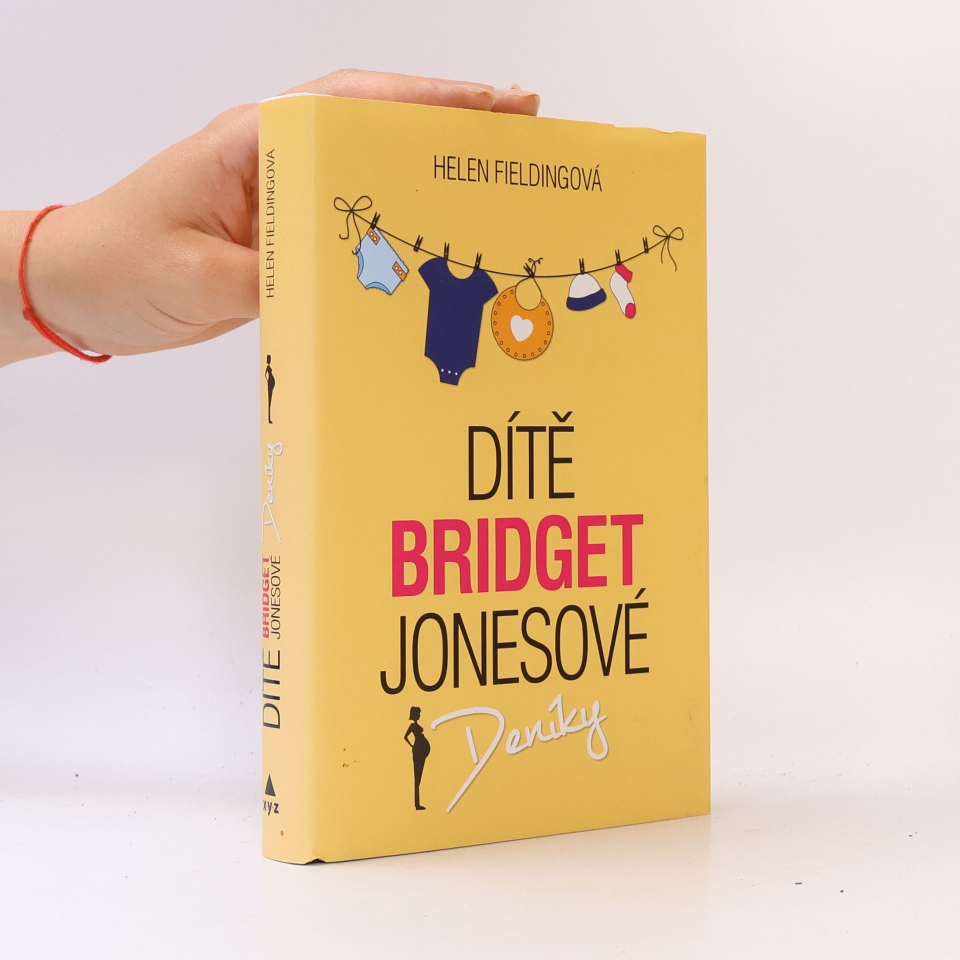 Helen Fielding Dítě Bridget Jonesové : Deníky