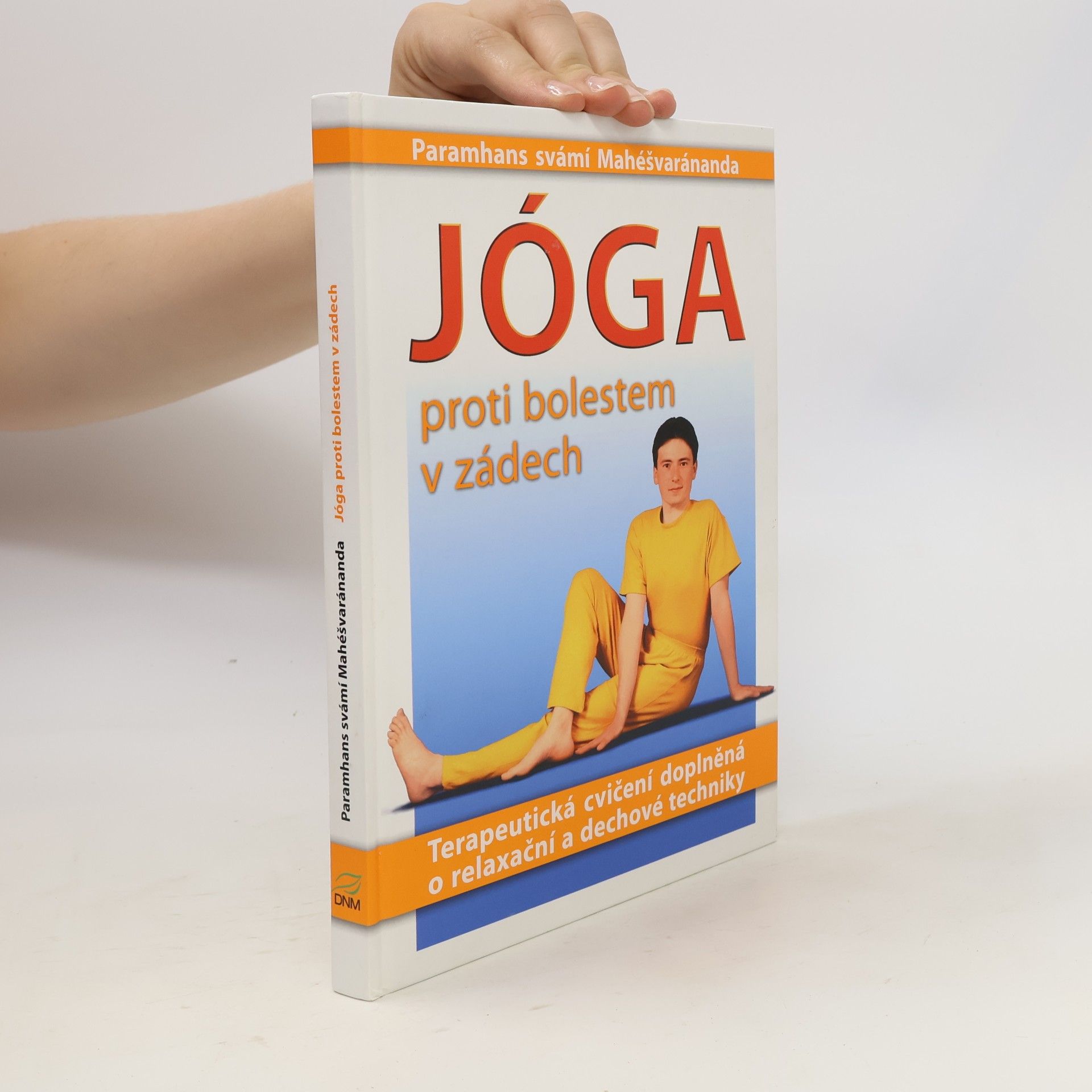 Swami Maheshwarananda Jóga proti bolestem v zádech