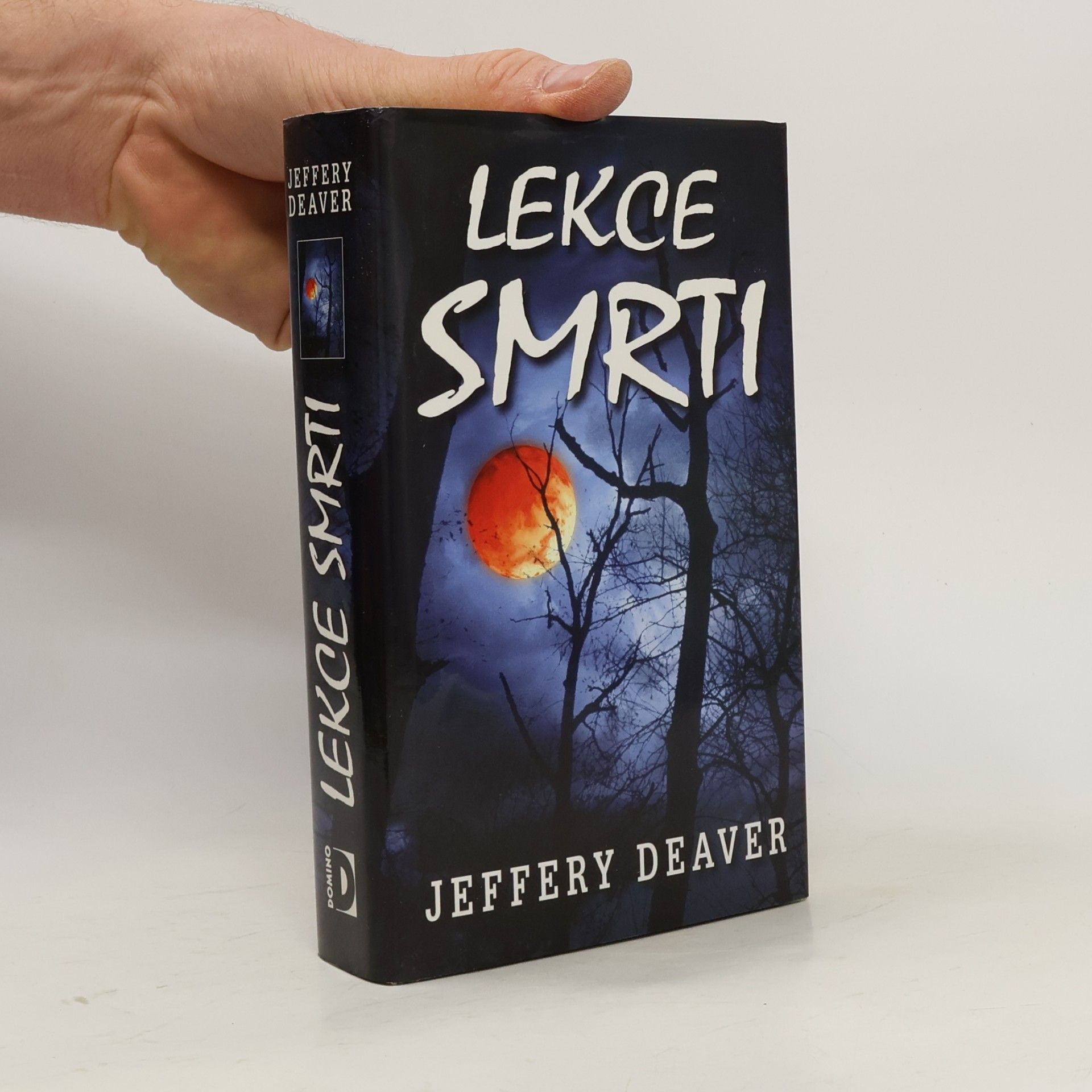 Jeffery Deaver Lekce smrti