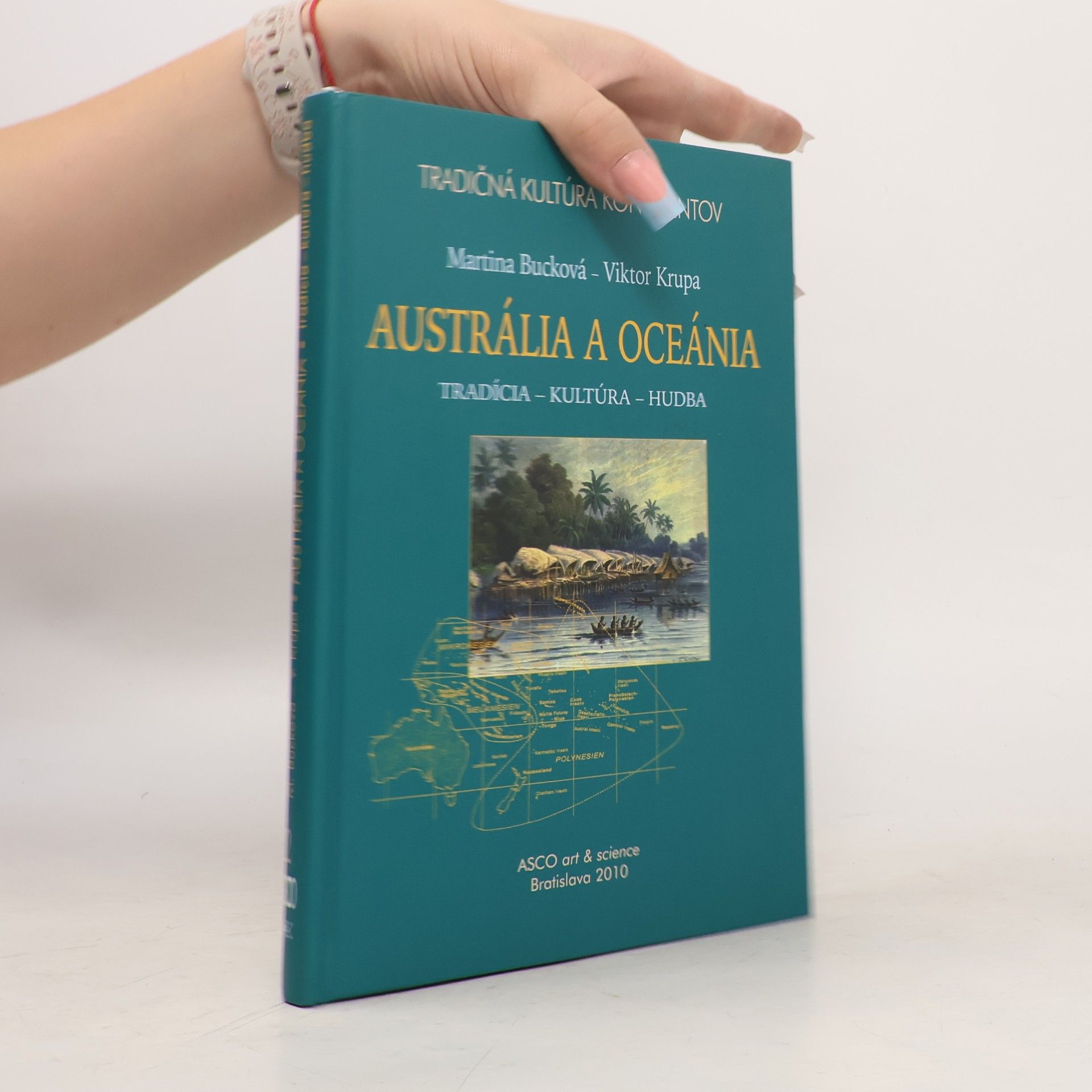 Austrália a Oceánia: Tradícia - kultúra - hudba