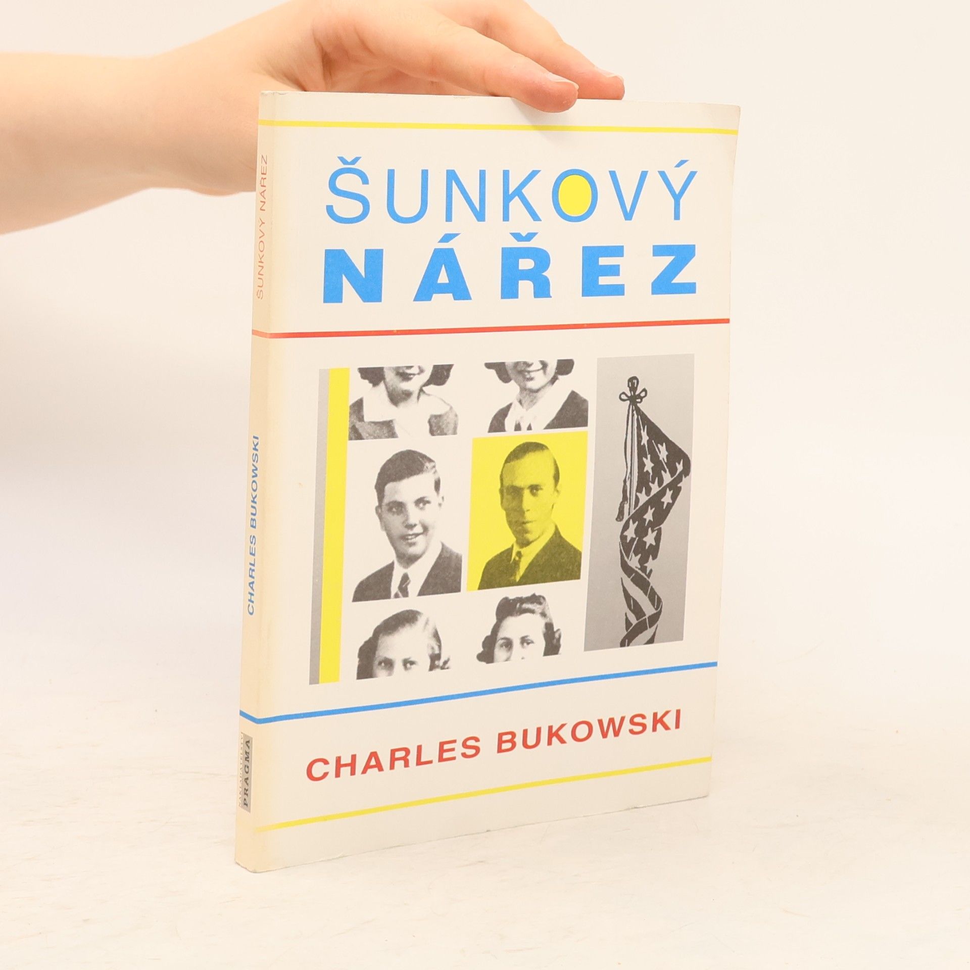 Charles Bukowski Šunkový nářez
