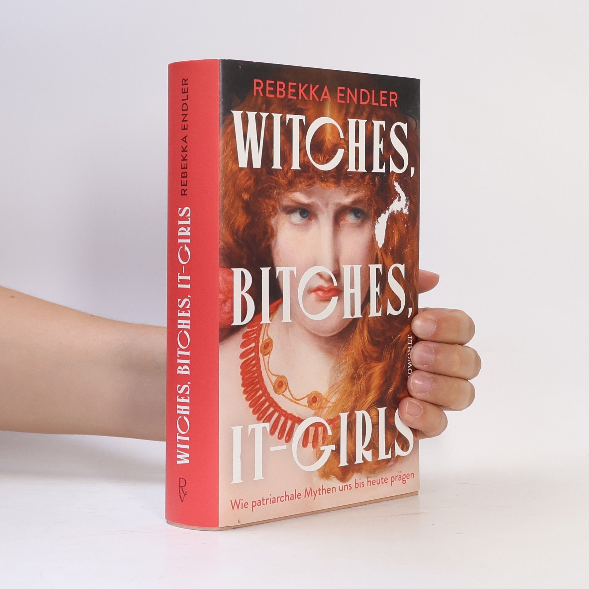 Rebekka Endler Witches, Bitches, It-Girls