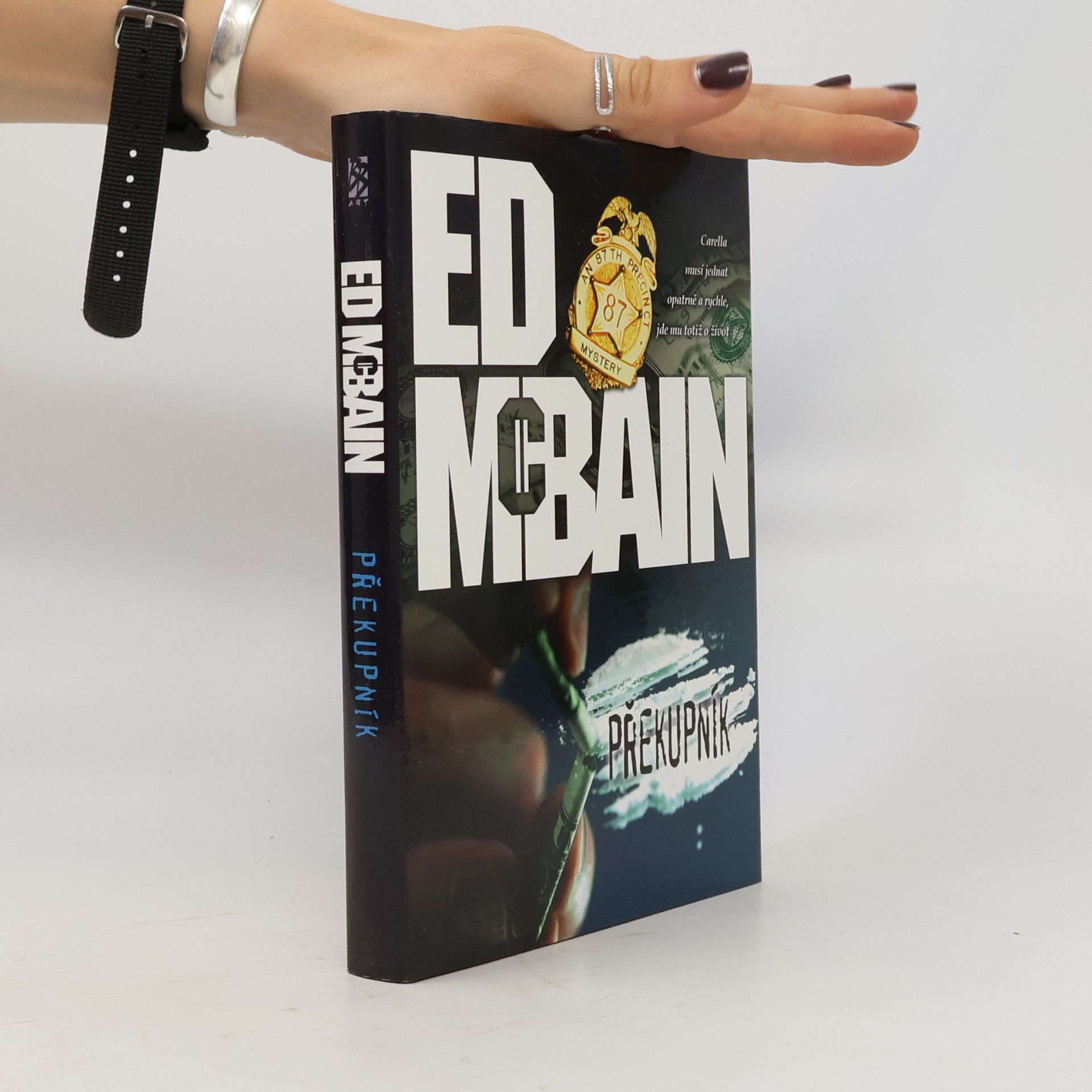 Ed McBain Překupník: Román z 87. revíru