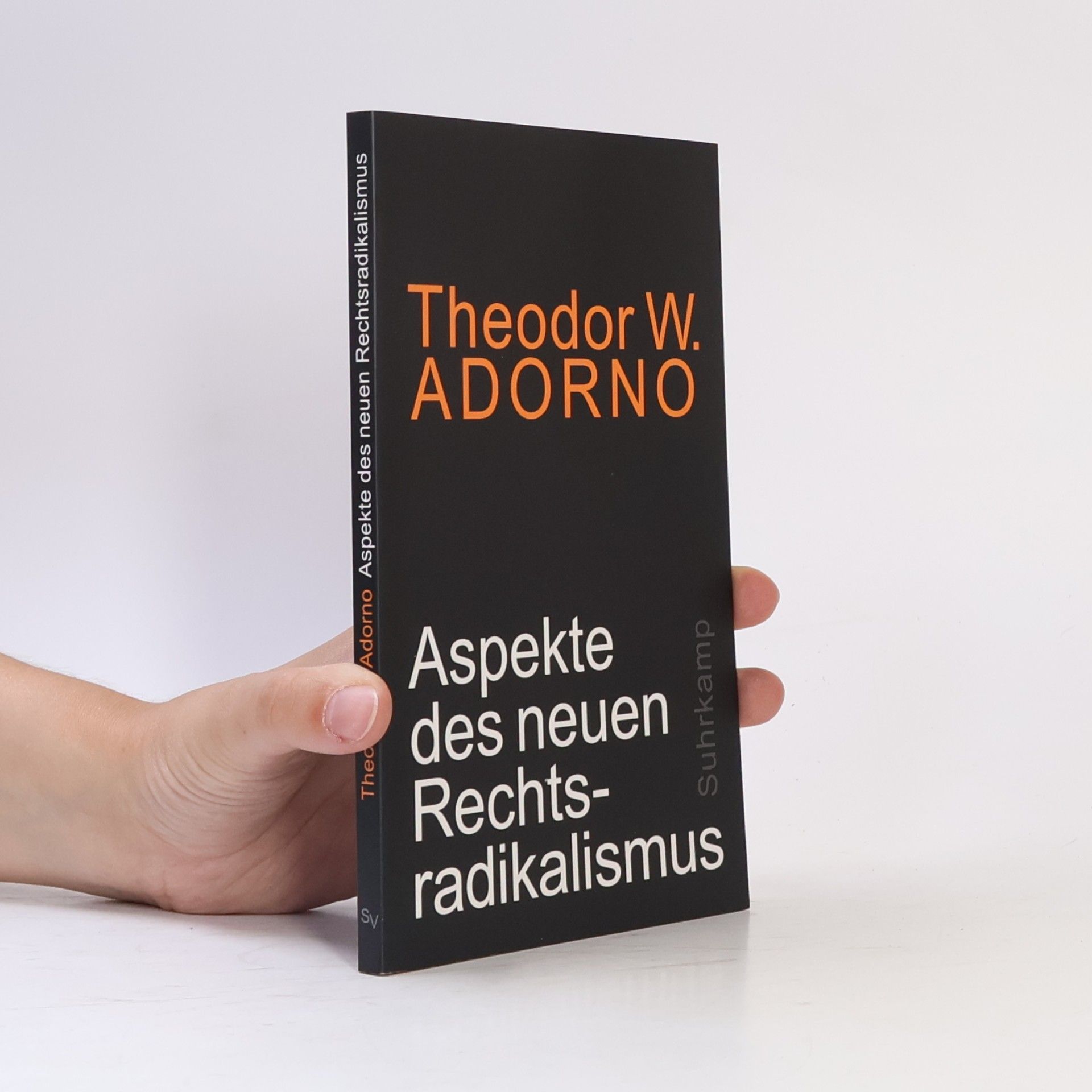 Theodor W. Adorno Aspekte des neuen Rechtsradikalismus