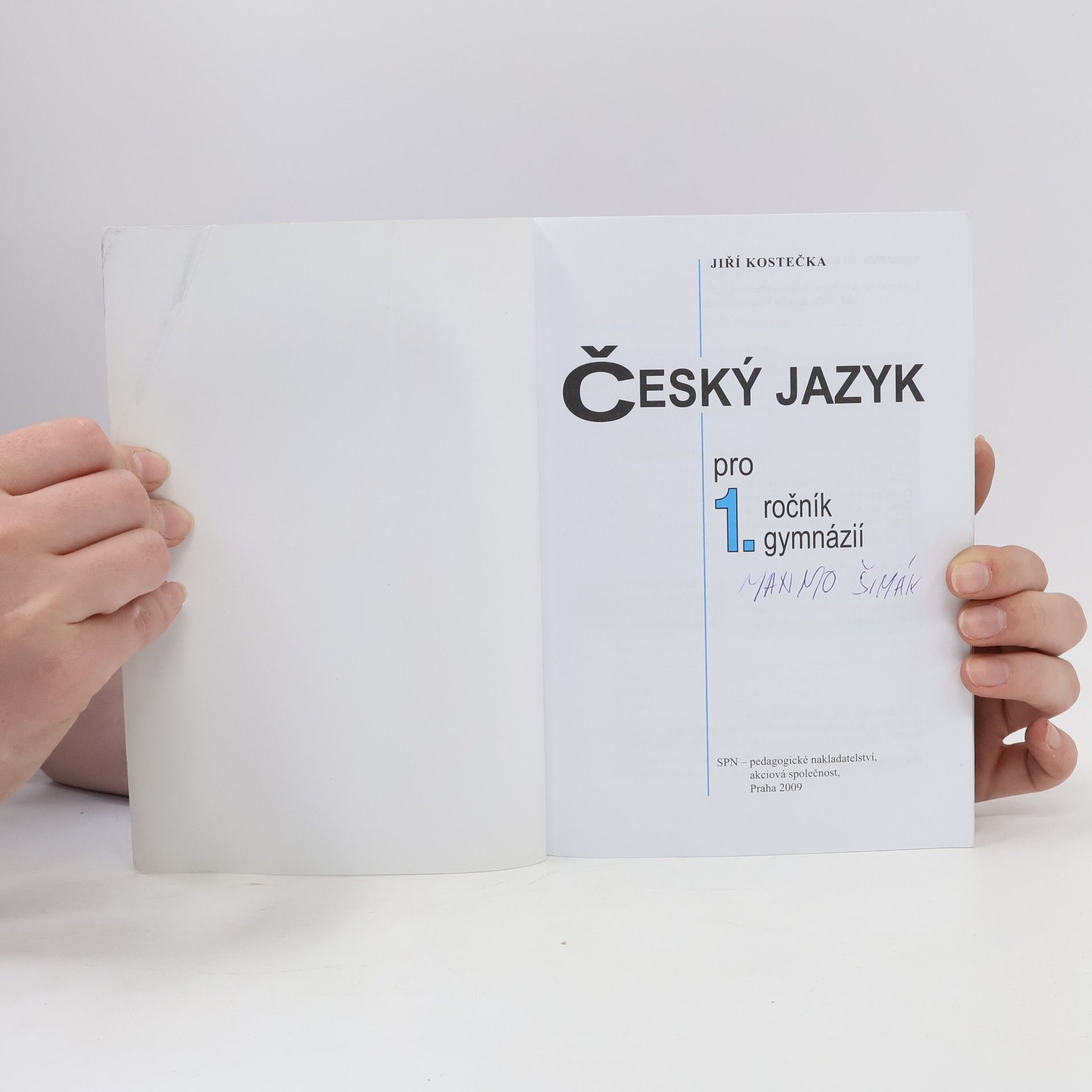 Jiří Kostečka Český jazyk pro 1. ročník gymnázií