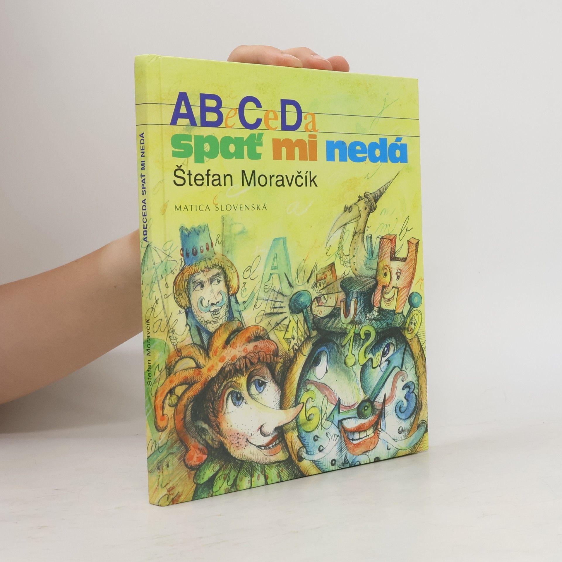 Štefan Moravčík Abeceda spať mi nedá