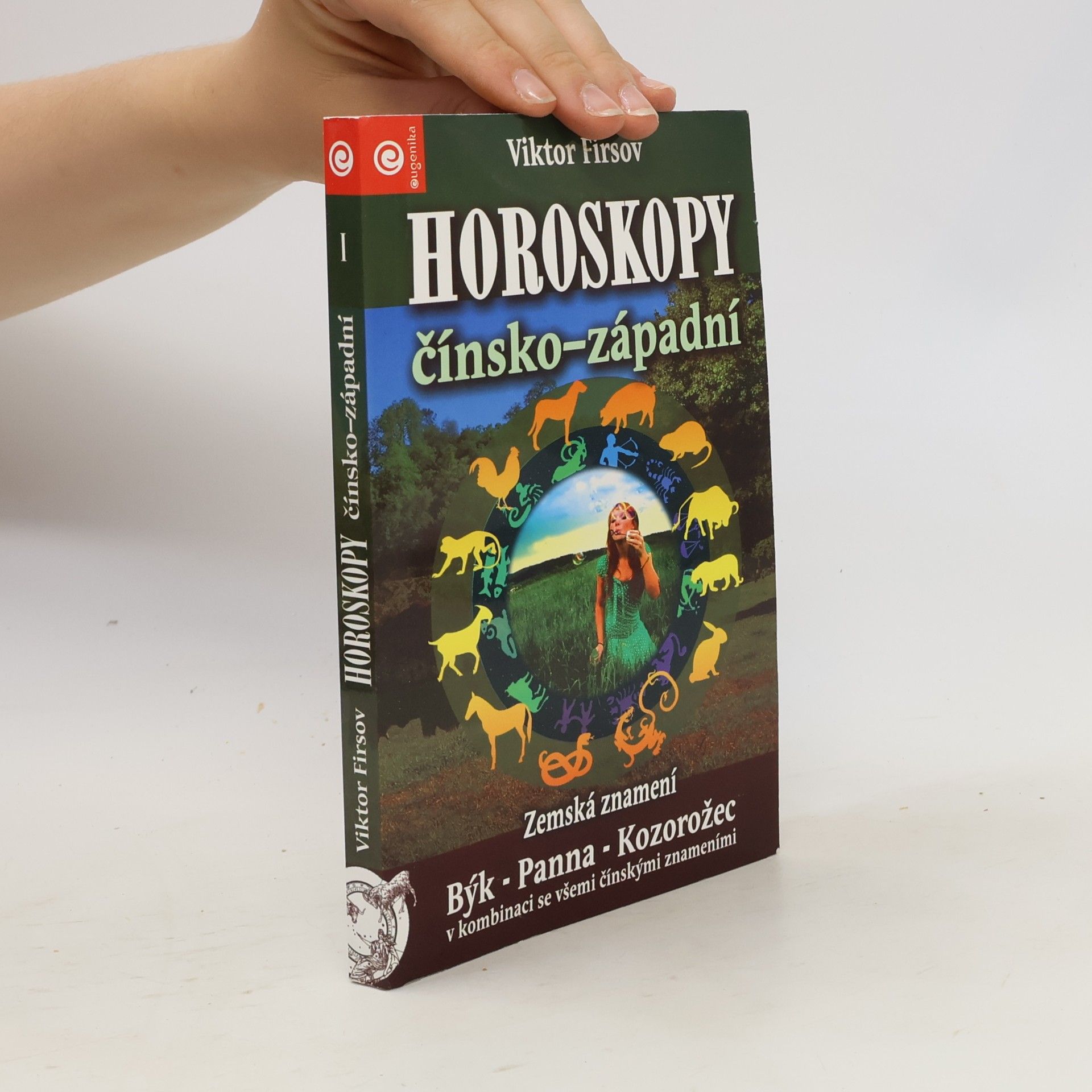 Viktor Firsov Horoskopy čínsko - západní / Zemská znamení