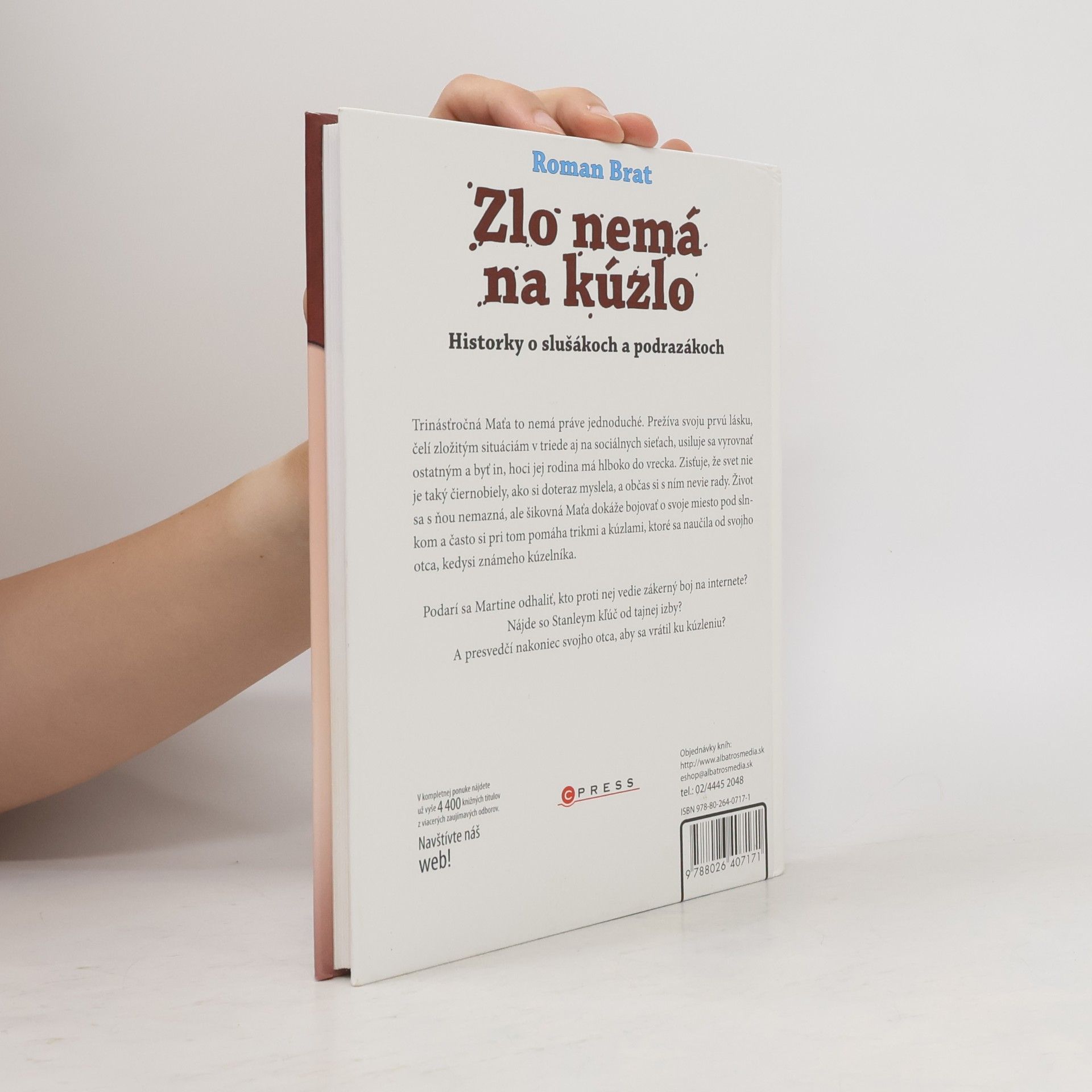 Roman Brat Zlo nemá na kúzlo