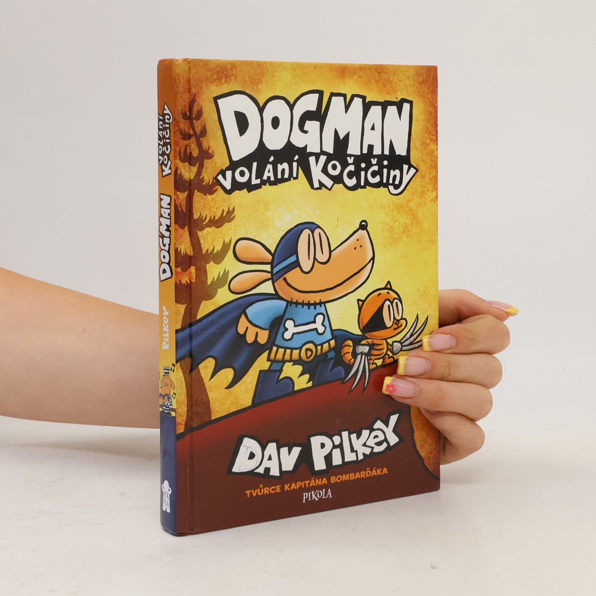 Dav Pilkey Dogman : volání kočičiny